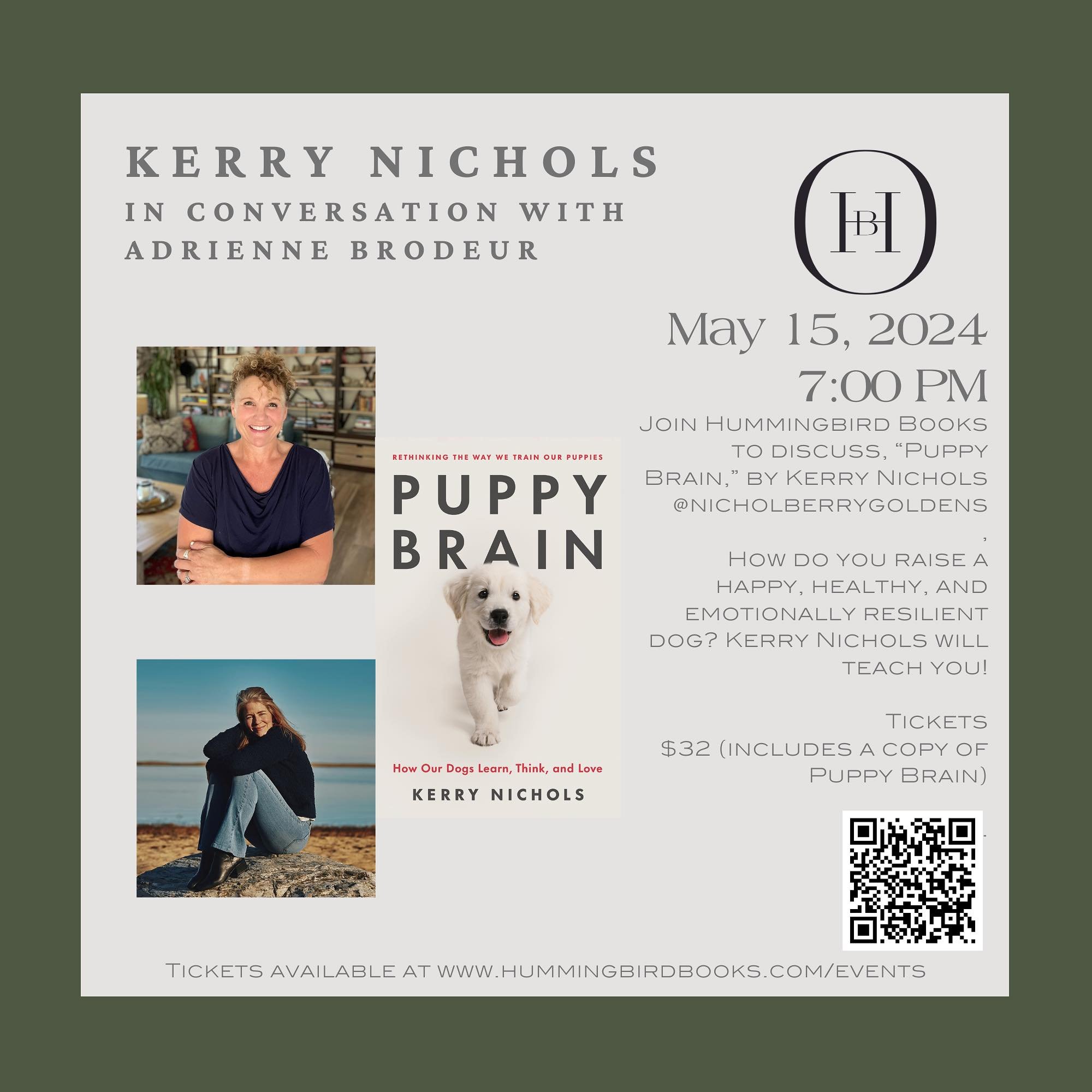 We are so excited to welcome @nicholberrygoldens and @adriennebrodeur to discuss Kerry&rsquo;s new book, &ldquo;Puppy Brain: How Our Dogs Learn, Think, and Love.&rdquo; Join us to learn more about how to raise a happy and healthy pup! 🐾🦴🐶❤️

Ticke