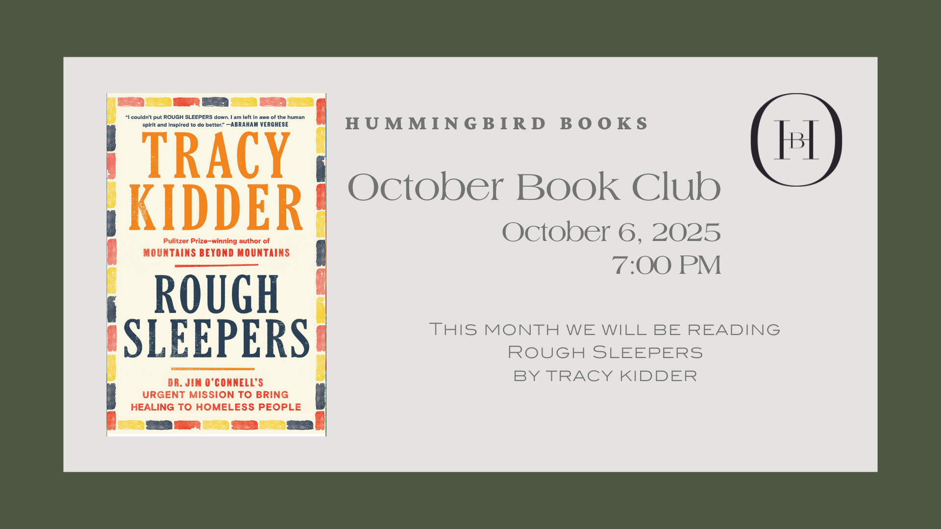 Hummingbird October Book Club: 'Rough Sleepers' by Tracy Kidder