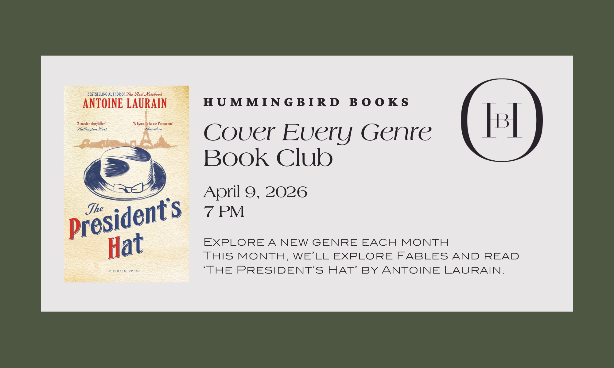 Hummingbird April Cover Every Genre Book Club: ‘The Presidents Hat’ by Anotoine Laurain 