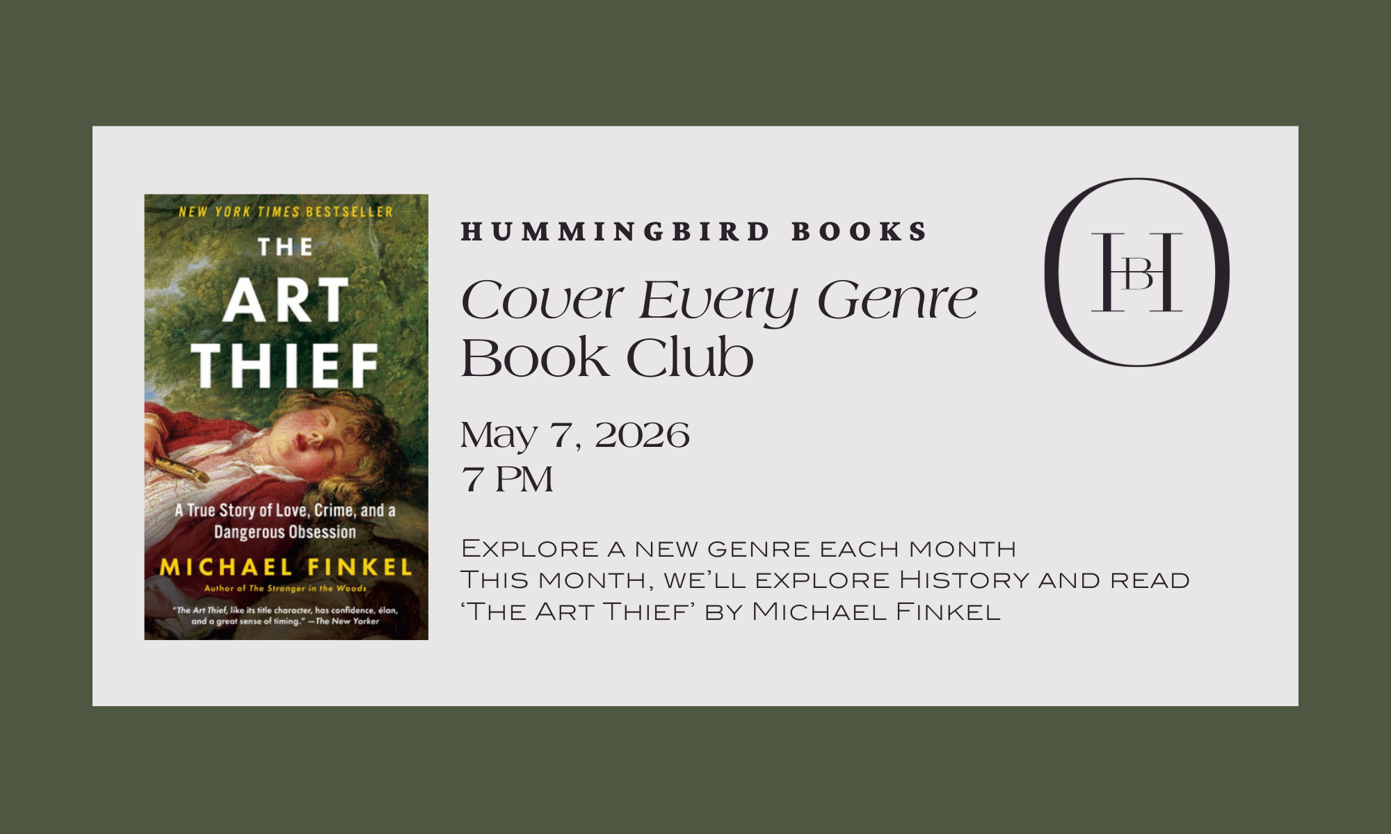 Hummingbird May Cover Every Genre Book Club: 'The Art Thief' by Michael Finkel