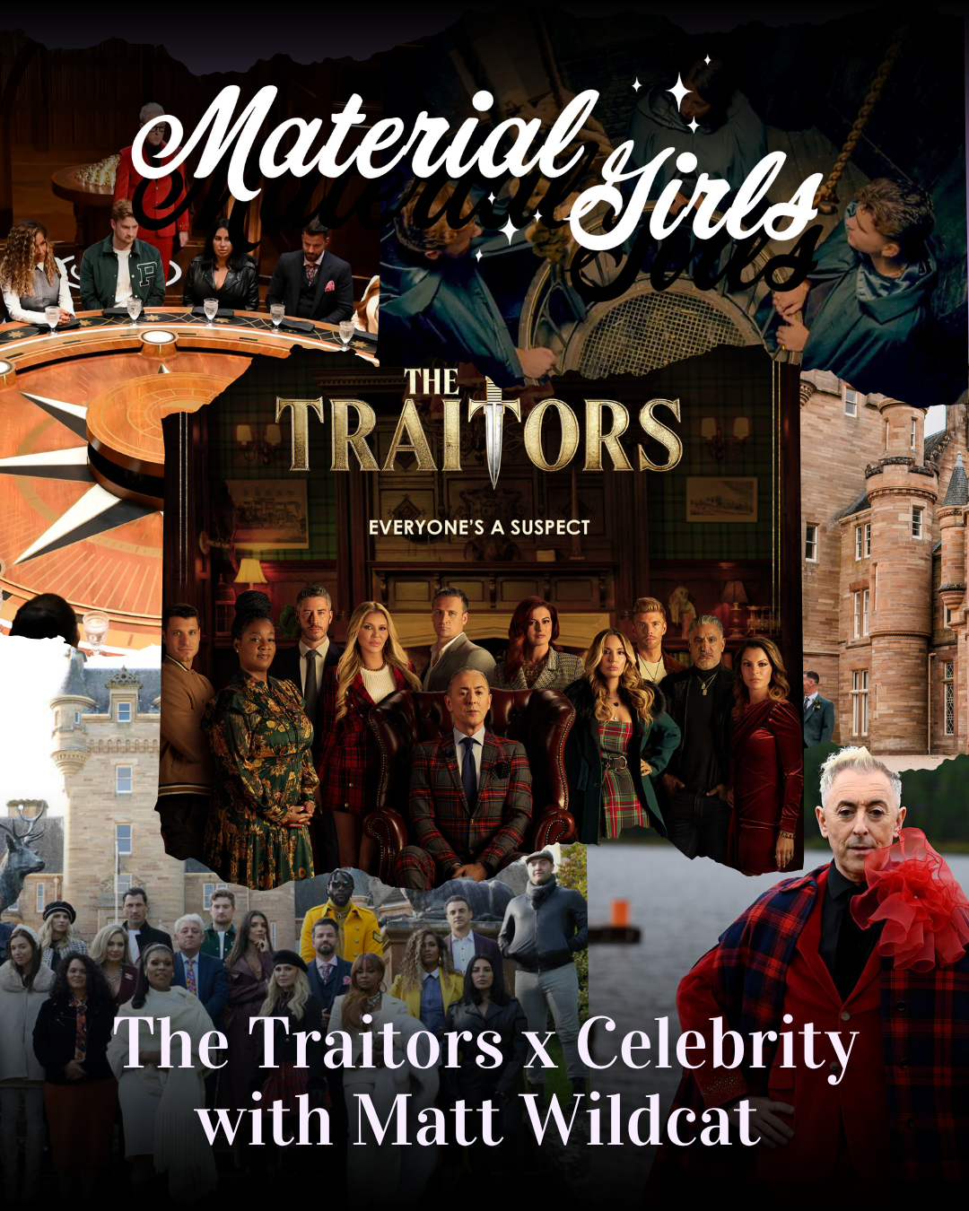 The Traitors x Celebrity with Matt Wildcat