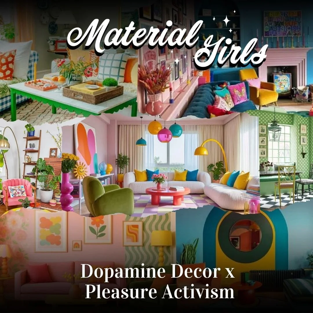 Dopamine Decor x Pleasure Activism