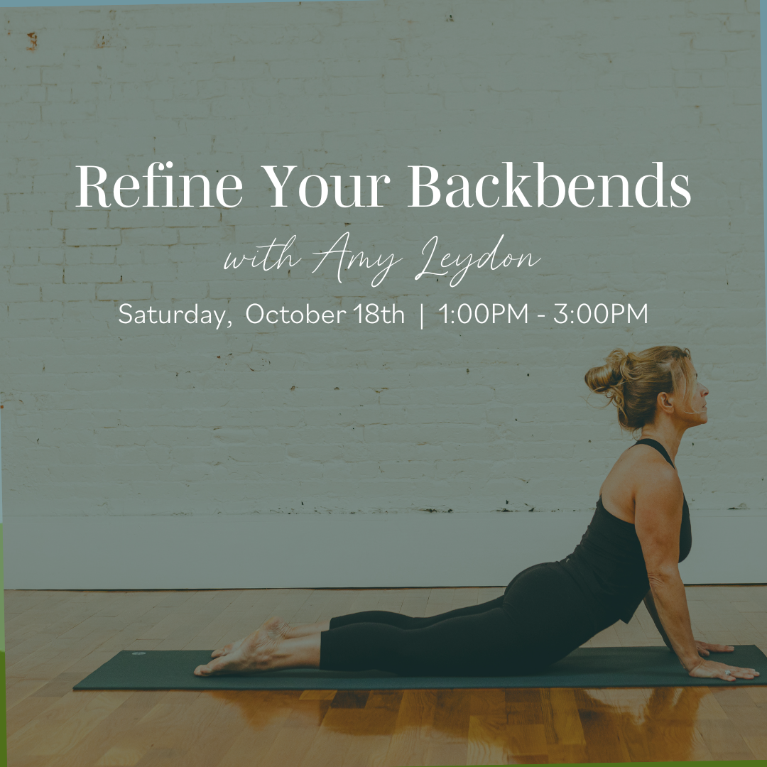 Refine Your Backbends