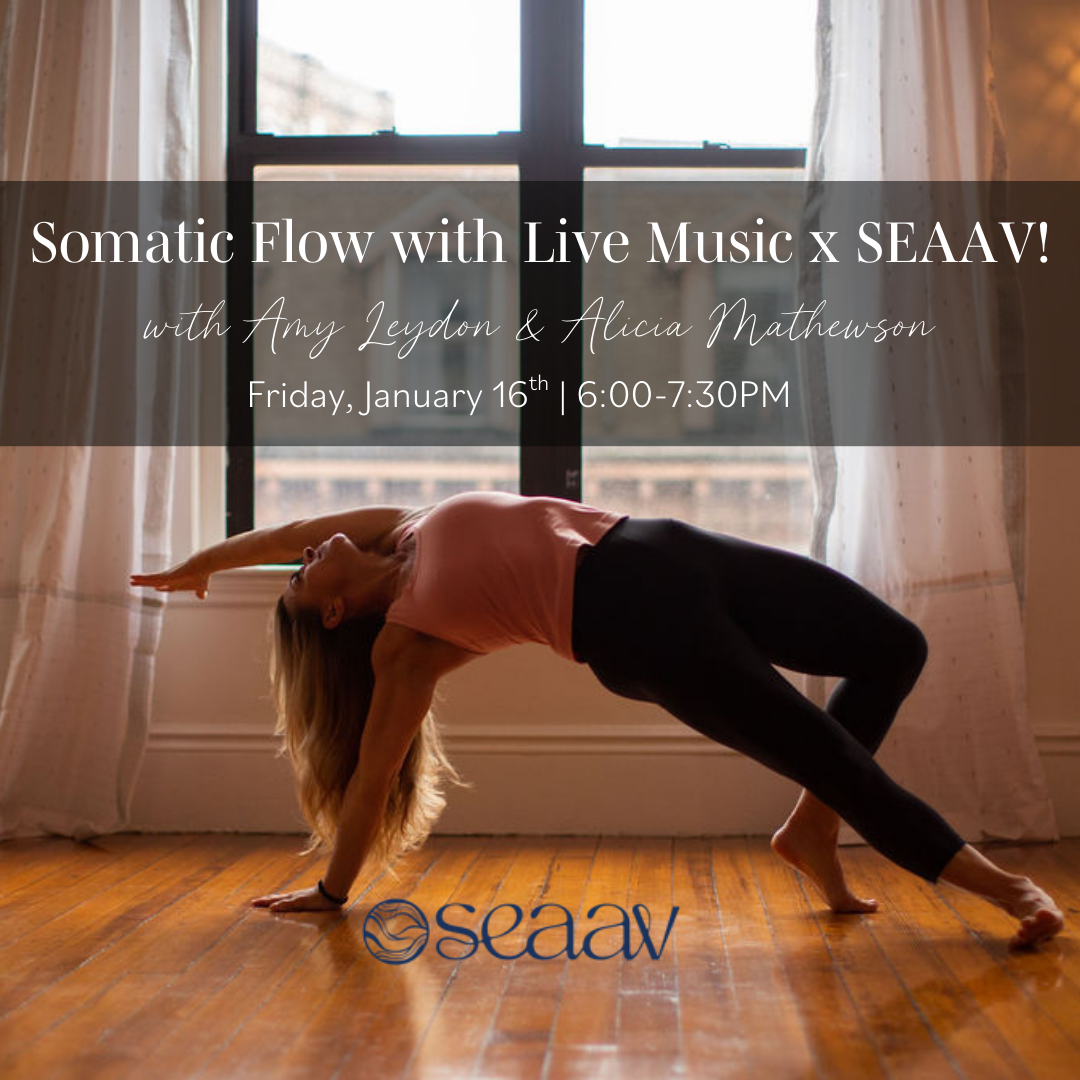 Somatic Flow with Live Music x SEAAV Collab!