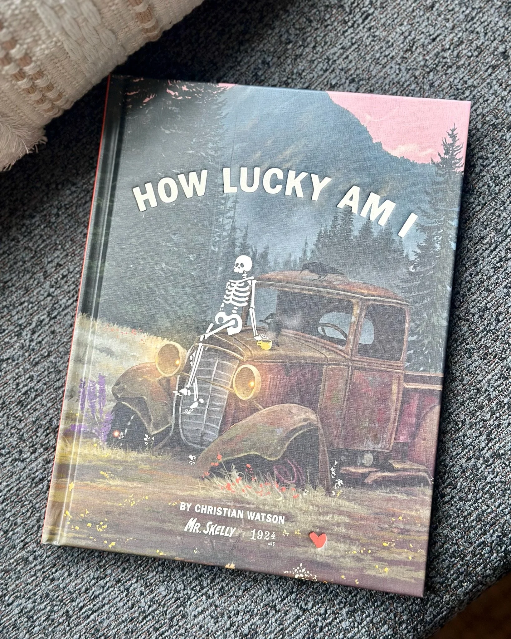 How Lucky Am I (A Mr. Skelly Book)