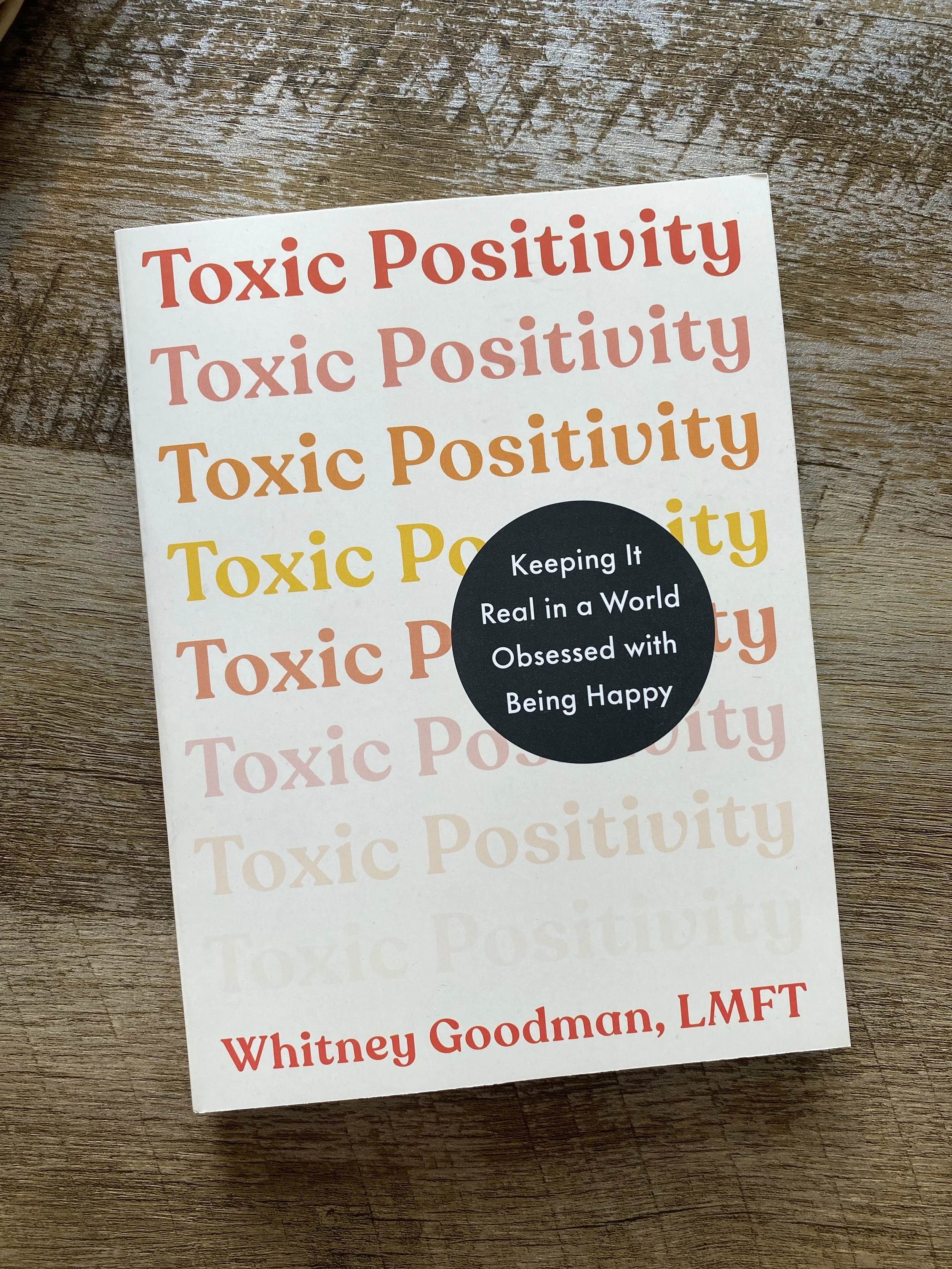 Toxic Positivity