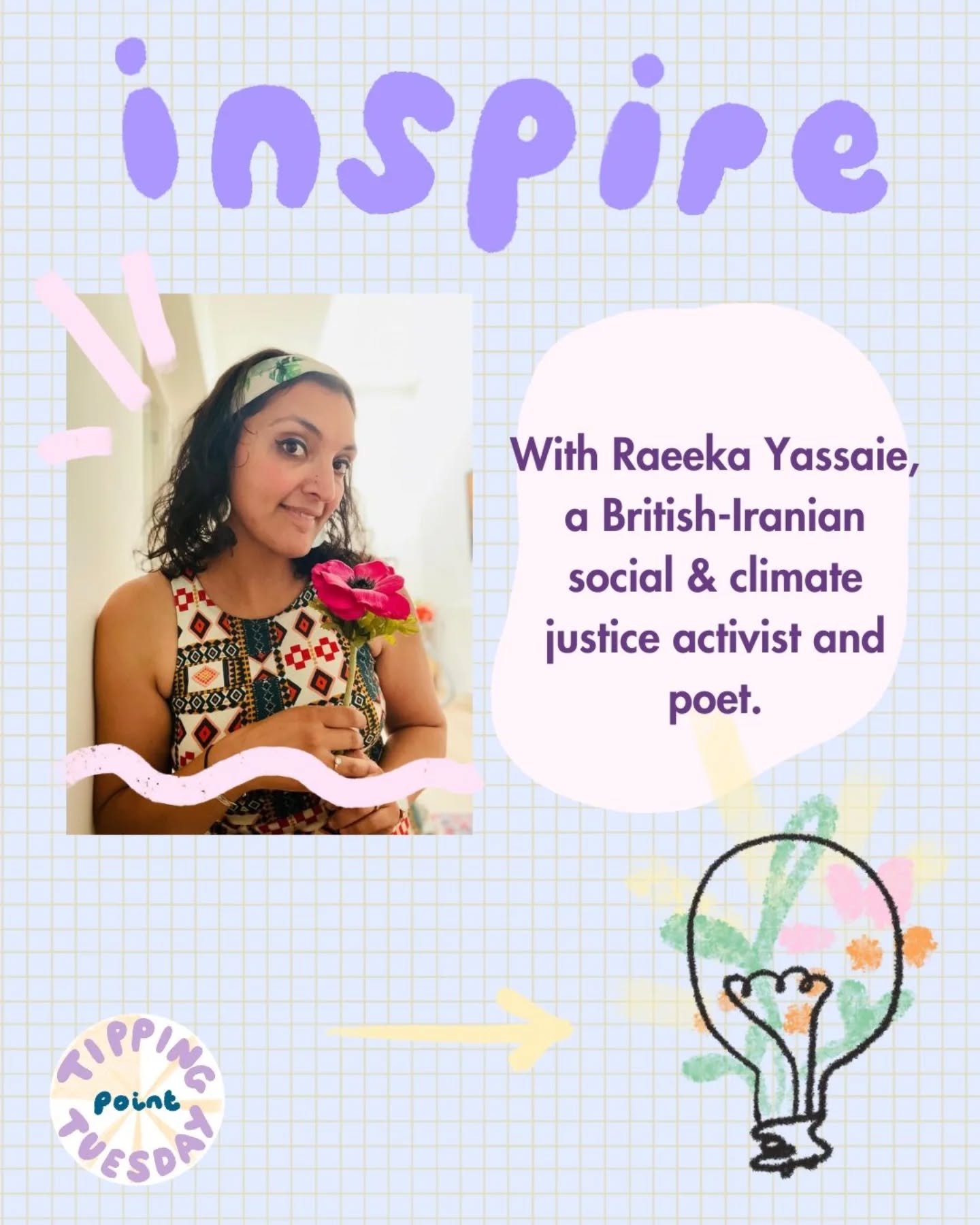 Really grateful to @raeekayassaie for taking part in our I N S P I R E post 💚 
Raeeka is an incredible activist, campaigning for @stopcambo and @parentsforfuture_uk . Please swipe across to read their thoughts on activism and hope ✨

These inspire p