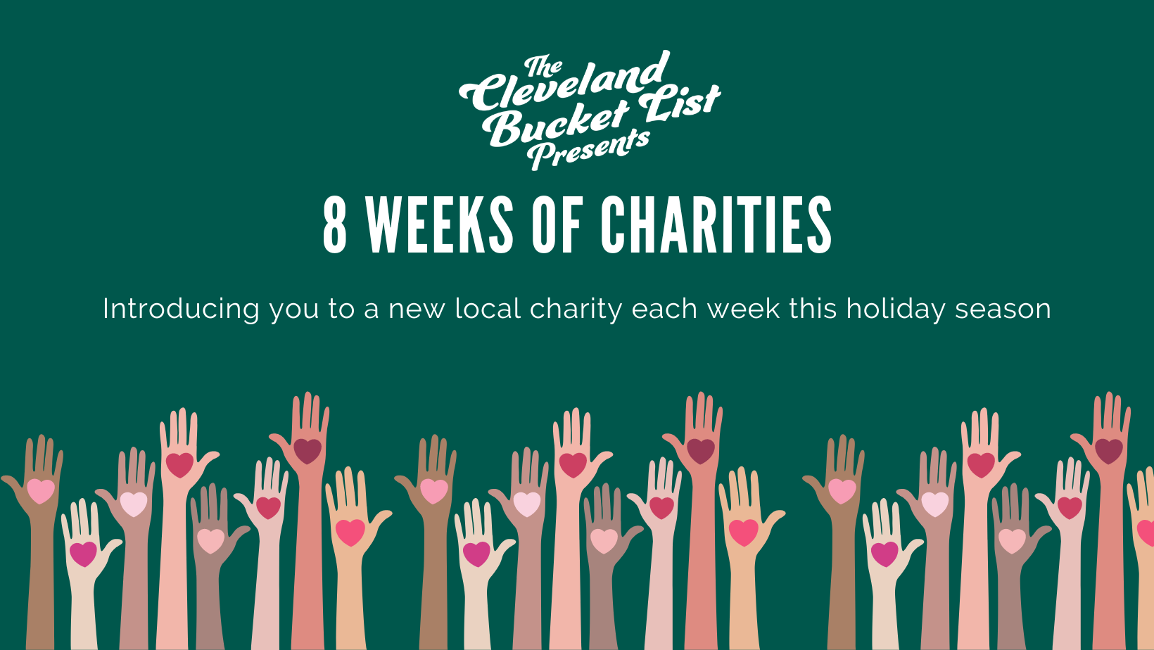 8 Weeks of Charities Features