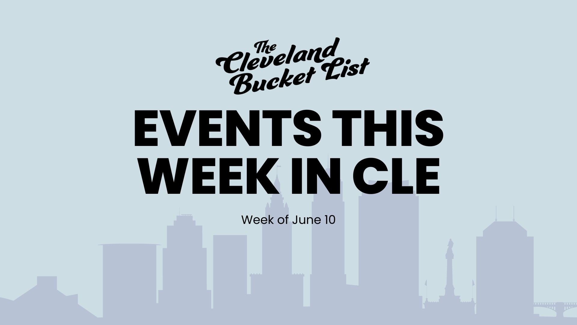 Events Week of June, 9 2024