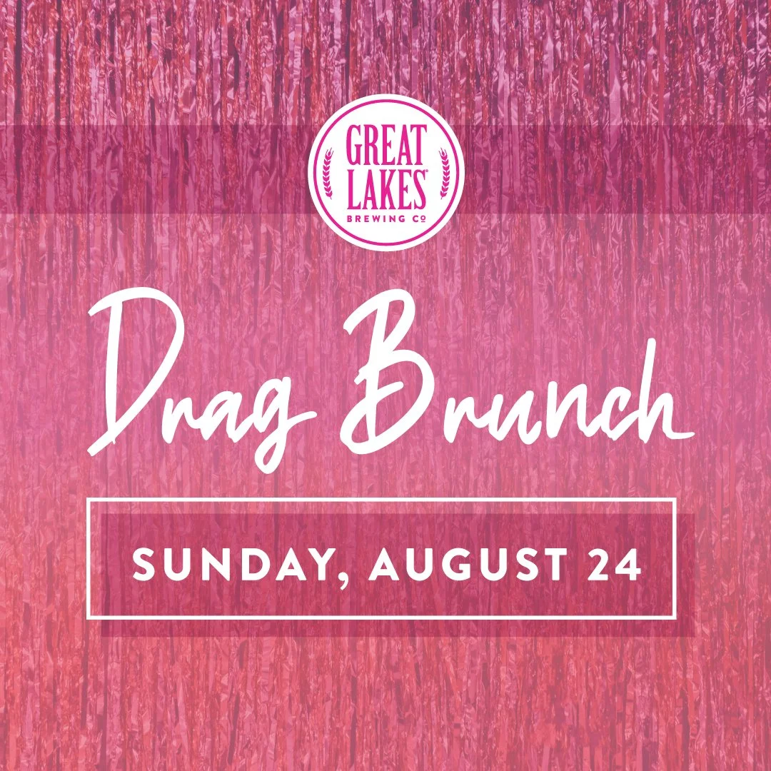 Drag Brunch at Great Lakes Brewing Company