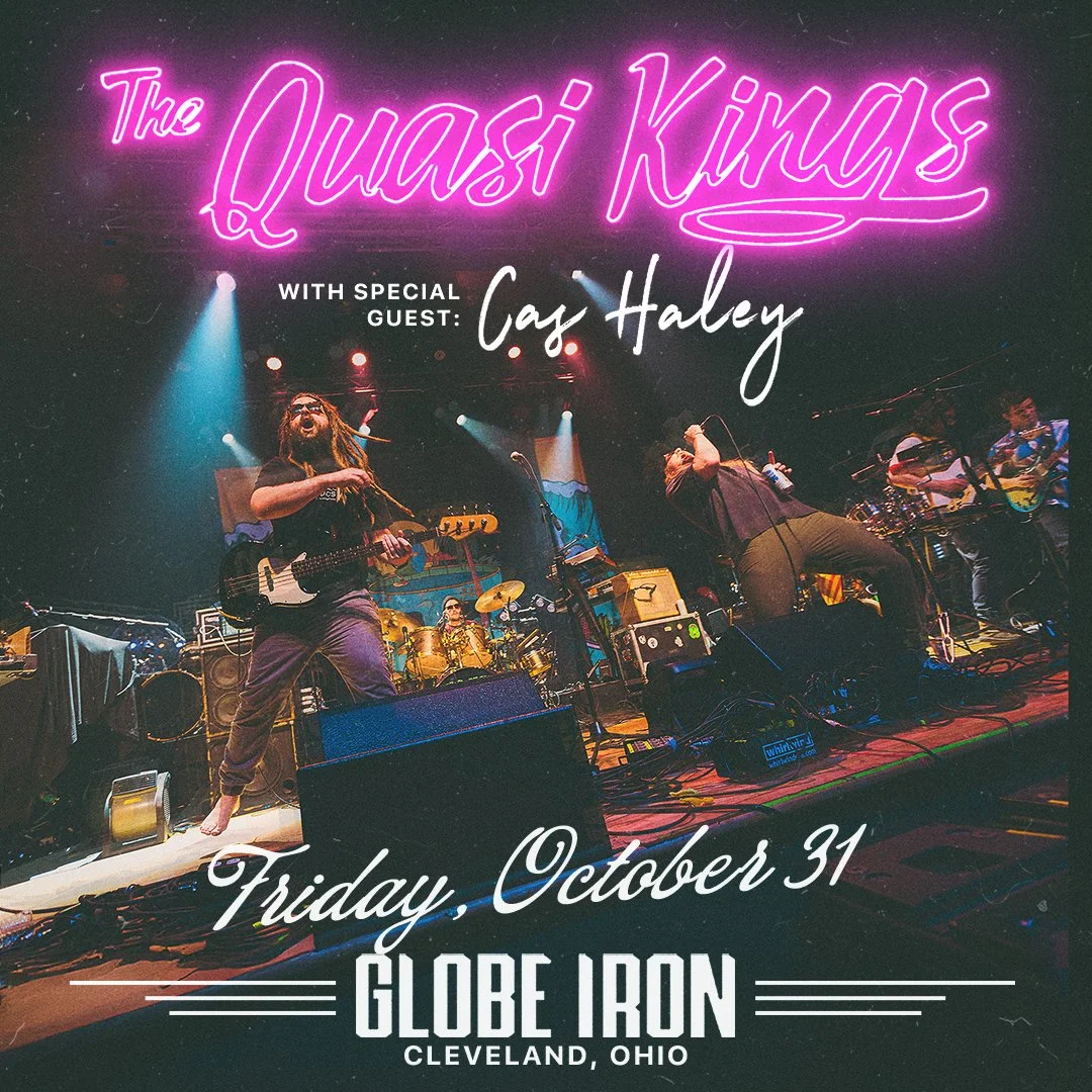 The Quasi Kings w/ Cas Haley & more at Globe Iron