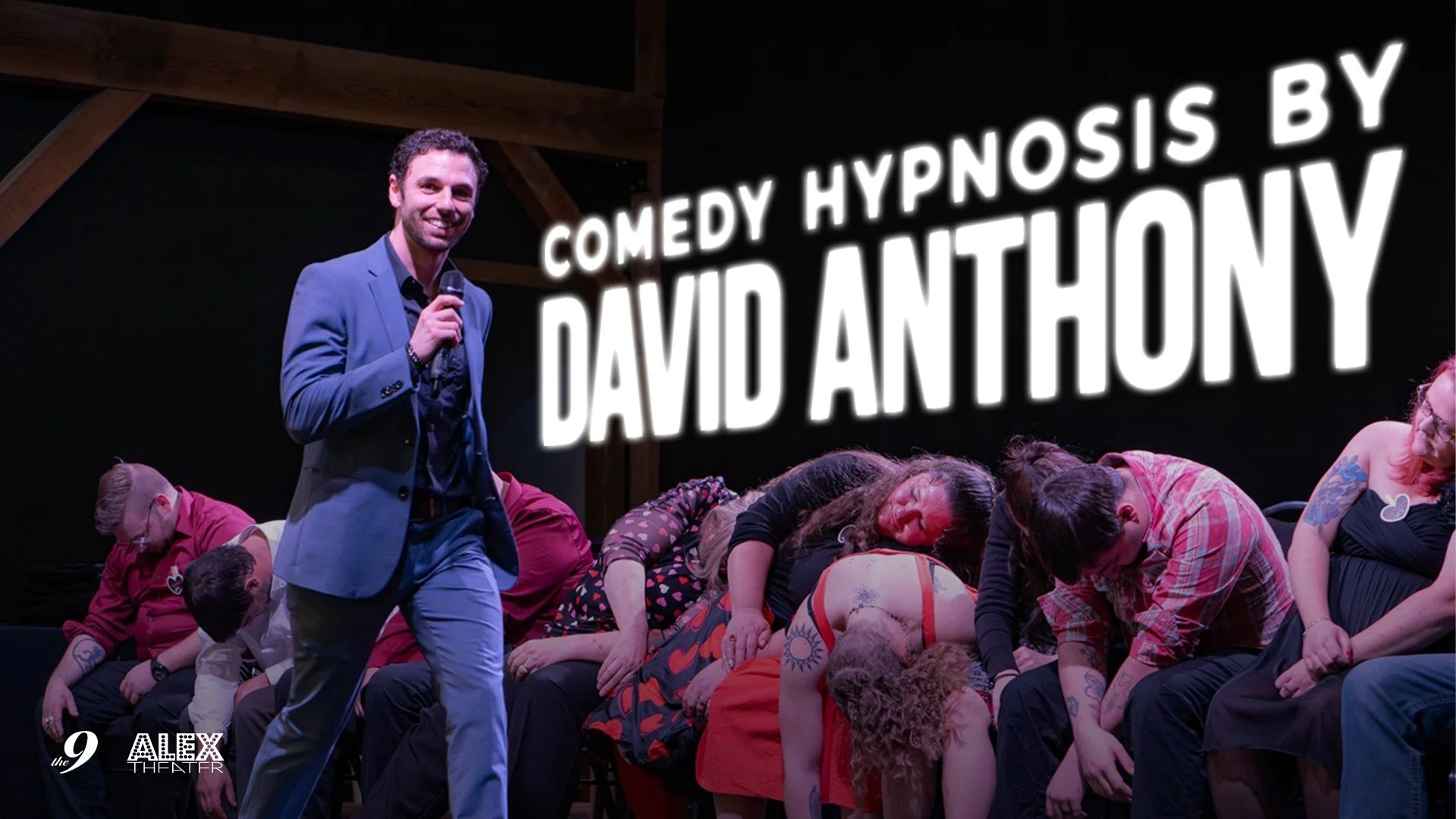 Comedy Hypnosis Show featuring David Anthony