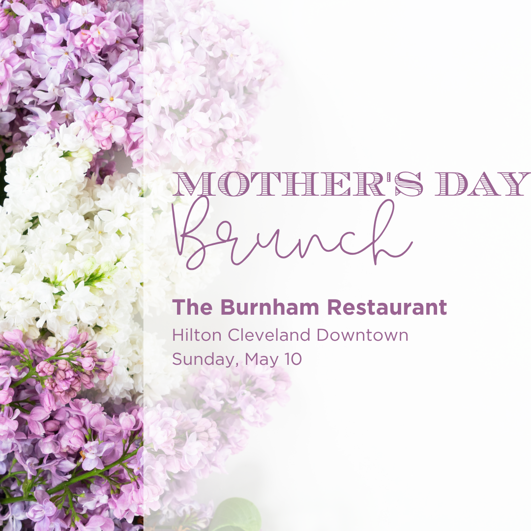 Mother's Day Brunch at The Burnham Restaurant