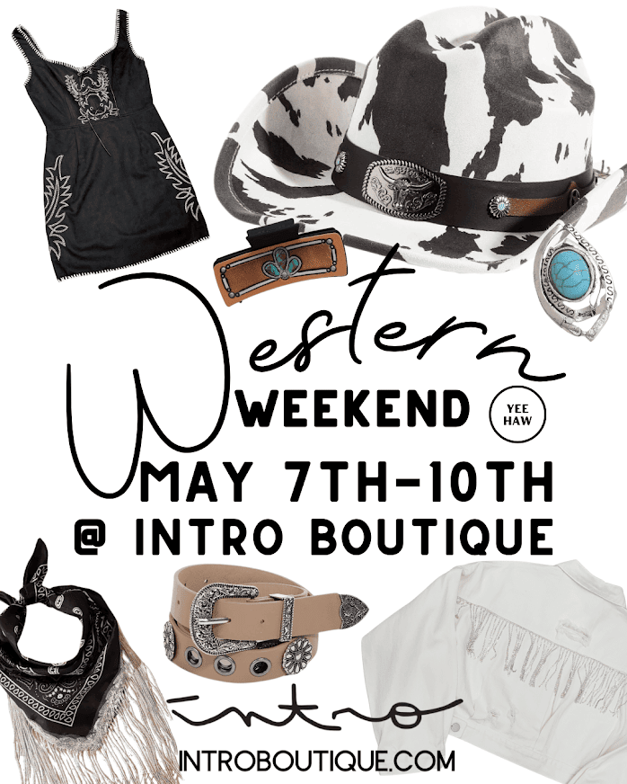 Western Weekend at Intro Boutique