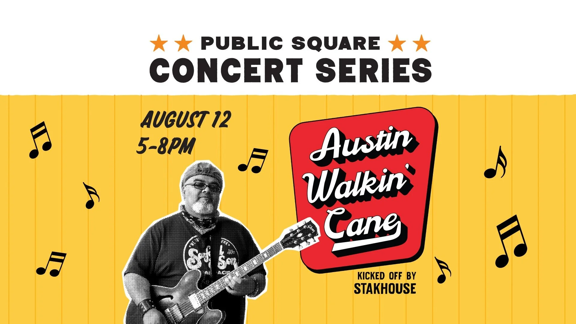 Public Square Concert Series: Featuring Austin Walkin' Cane kicked off by Stakhouse