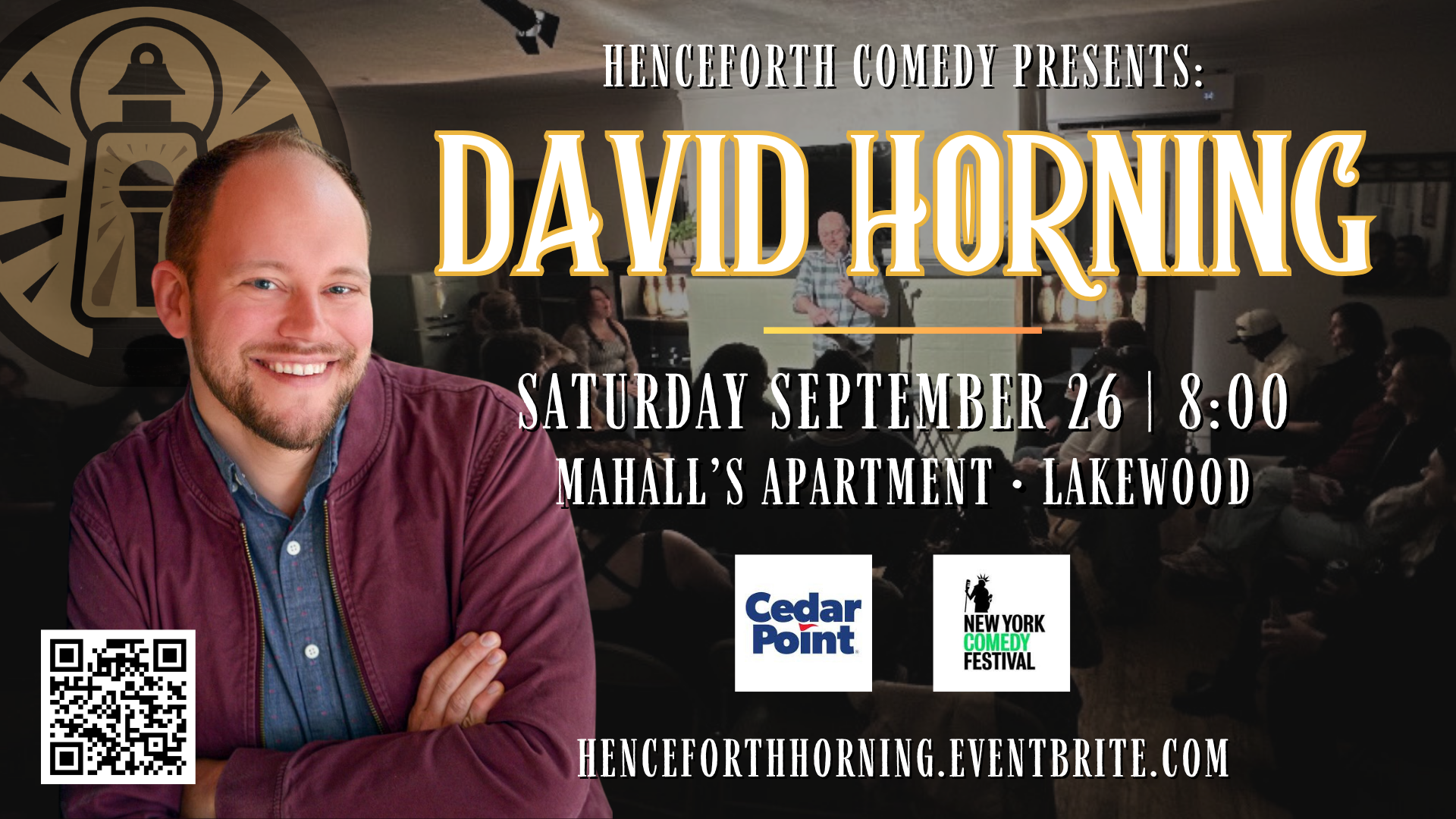 David Horning | Henceforth Comedy At Mahall's