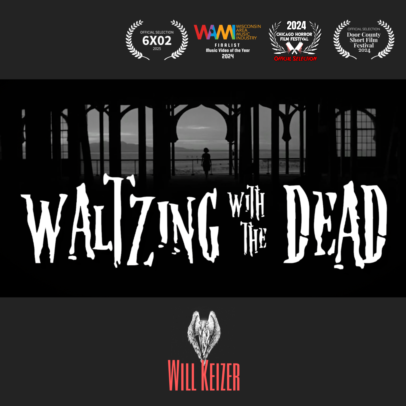 Waltzing with the Dead by Will Keizer