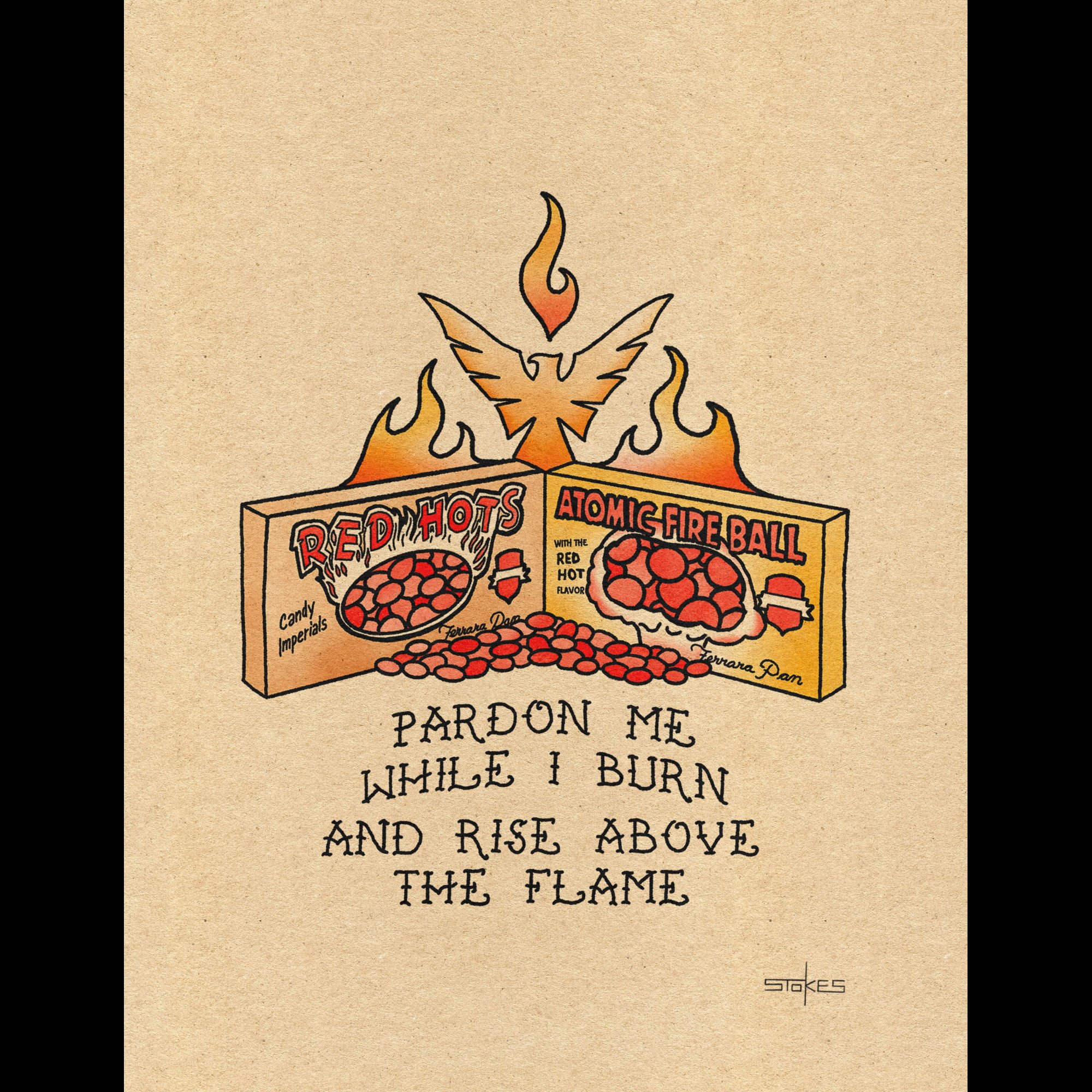 Pardon me while I burn. - Giclée Art Print (Choose size)