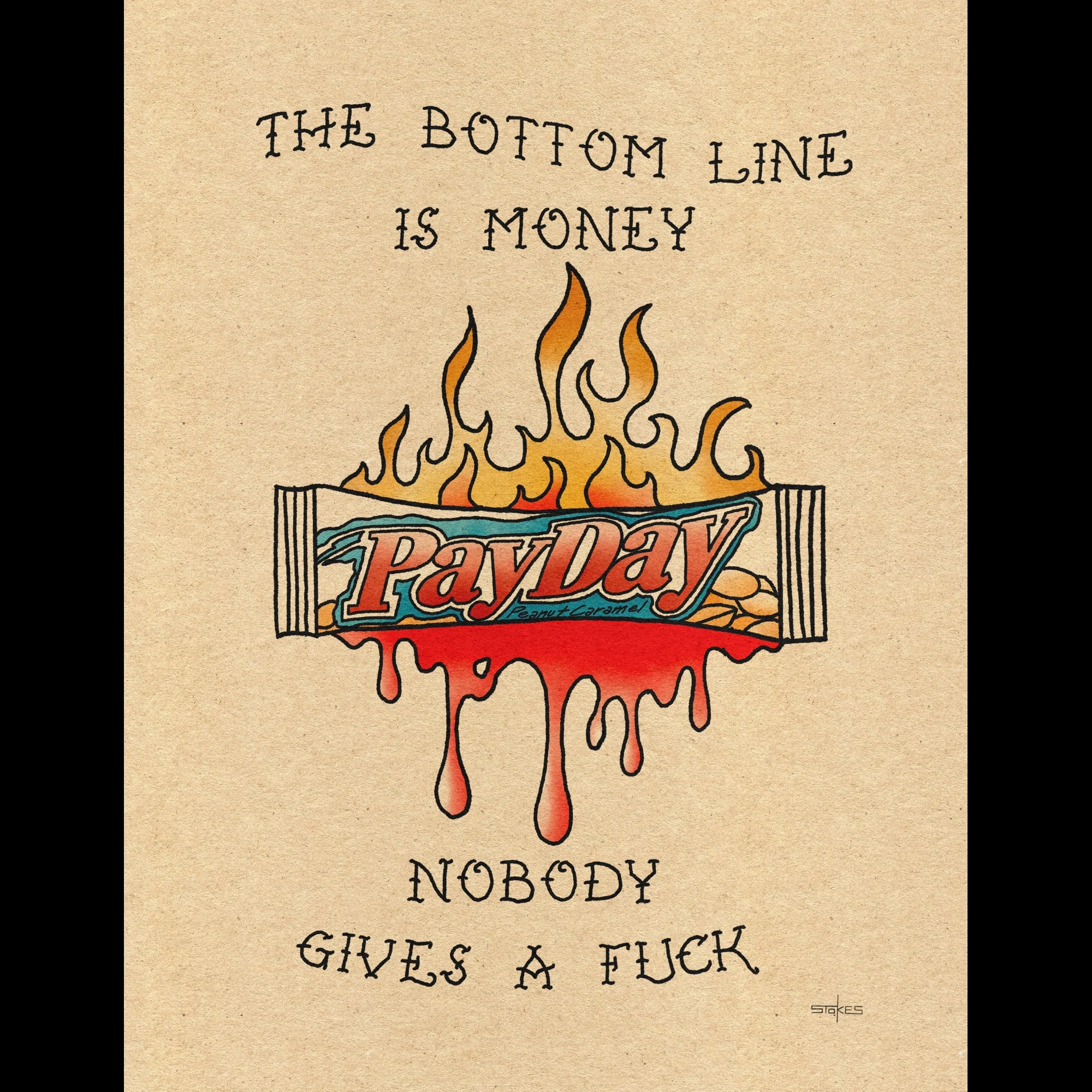 The bottom line is money. - Giclée Art Print (Choose size)