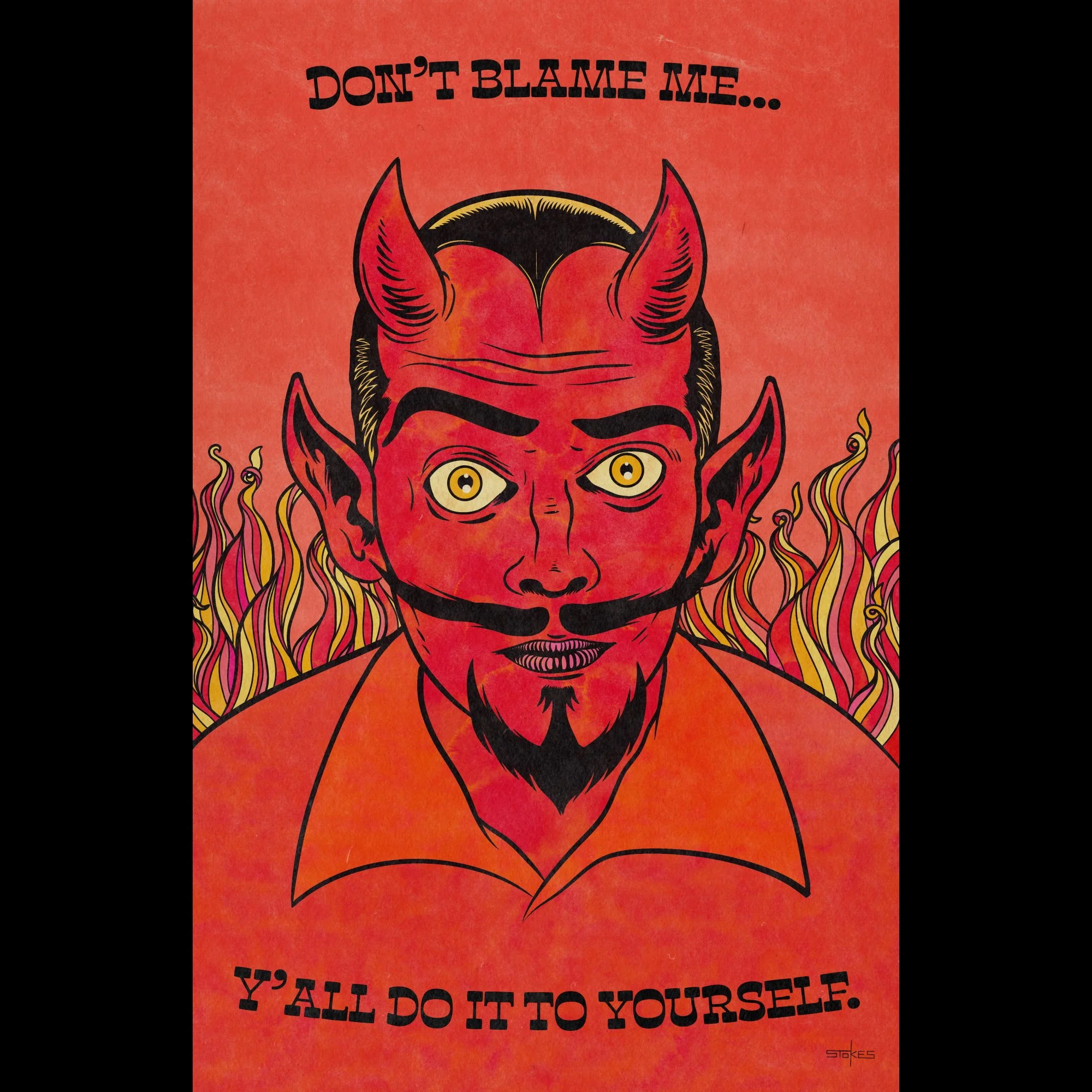 Don't Blame Me. - Giclée Art Print (11x17)