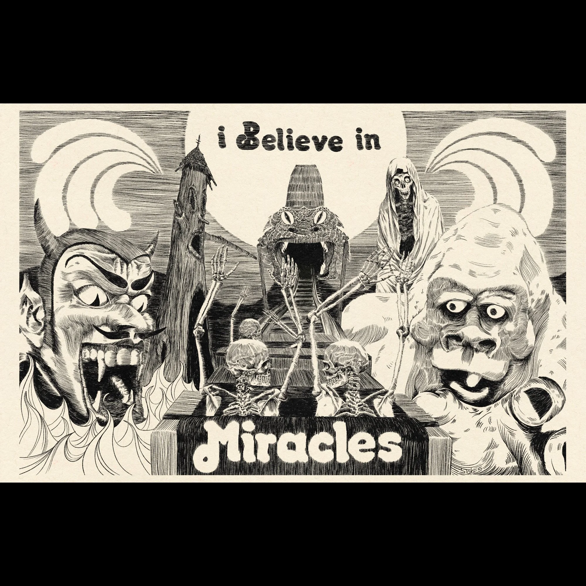 I Believe in Miracles. - Giclée Art Print (11x17)