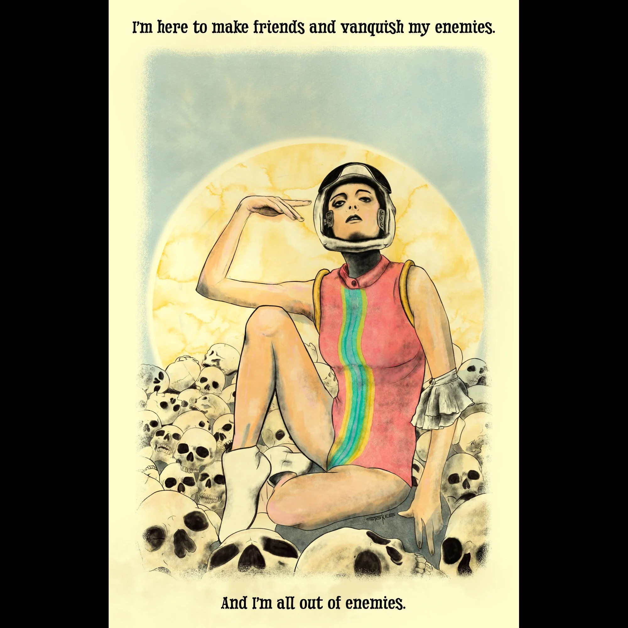 All Out of Enemies - Giclée Art Print (11x17)