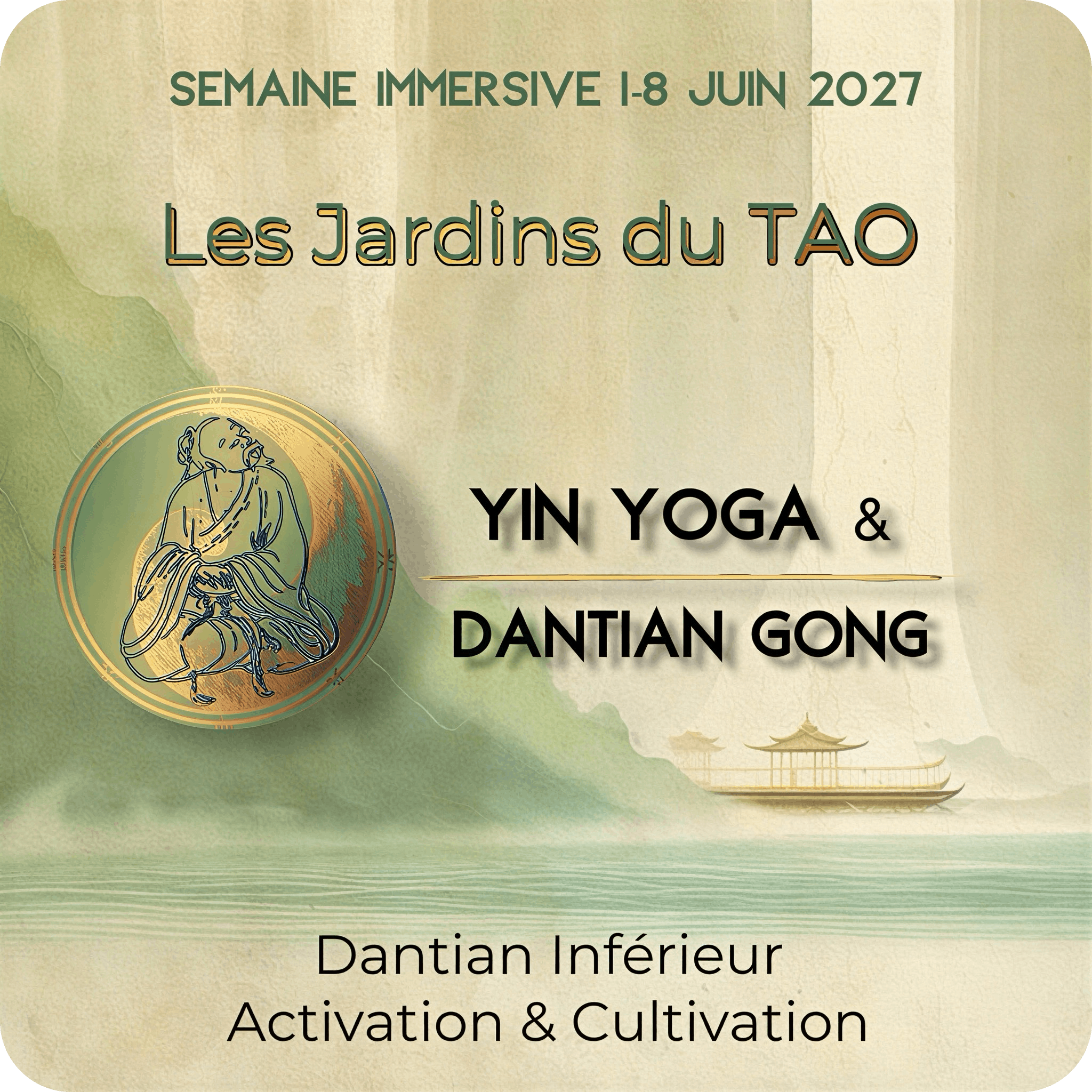 Immersion Yin Yoga &amp; Activation du Dantian Inférieur - les Jardins du Tao - Joannas -<span class="sqsrte-text-color--custom" style="color: #E4AB24"> </span>France