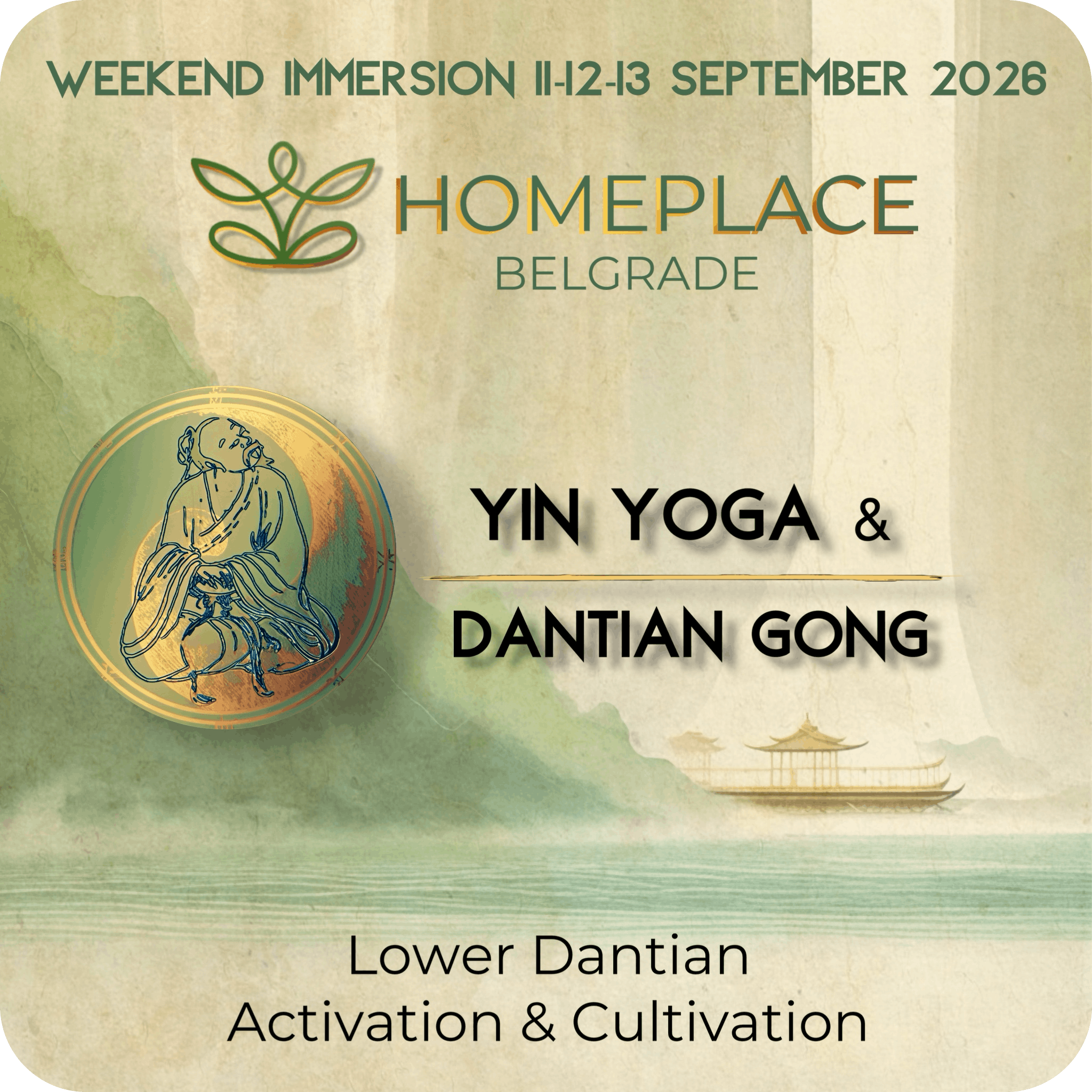 Weekend immersion - Yin Yoga and Dantian Gong - homeplace - belgrade - Serbia