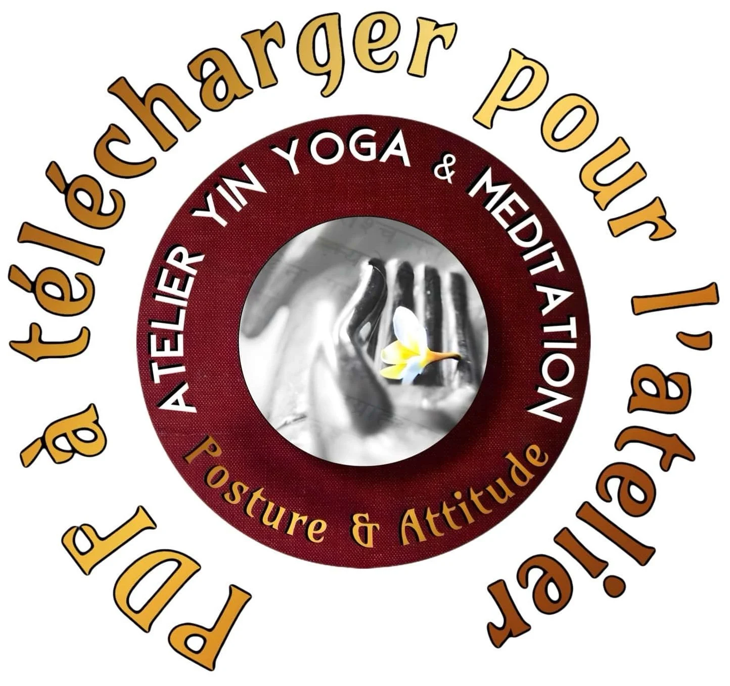 Logo avec texte en anglais et en français, mentionnant 'Posture & Attitude' et 'Body Teacher Yoga', avec une image centrale d'une personne en méditation avec une fleur à côté d'elle.