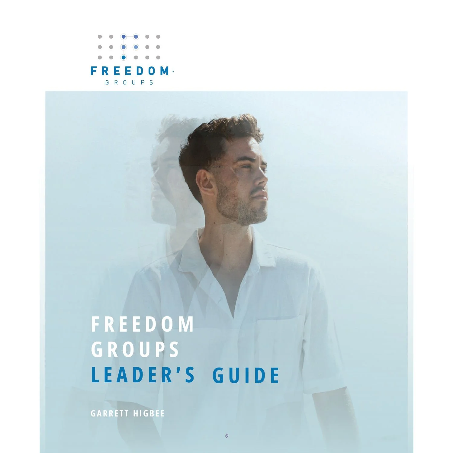 Freedom Groups 4.0 | Leader's Guide