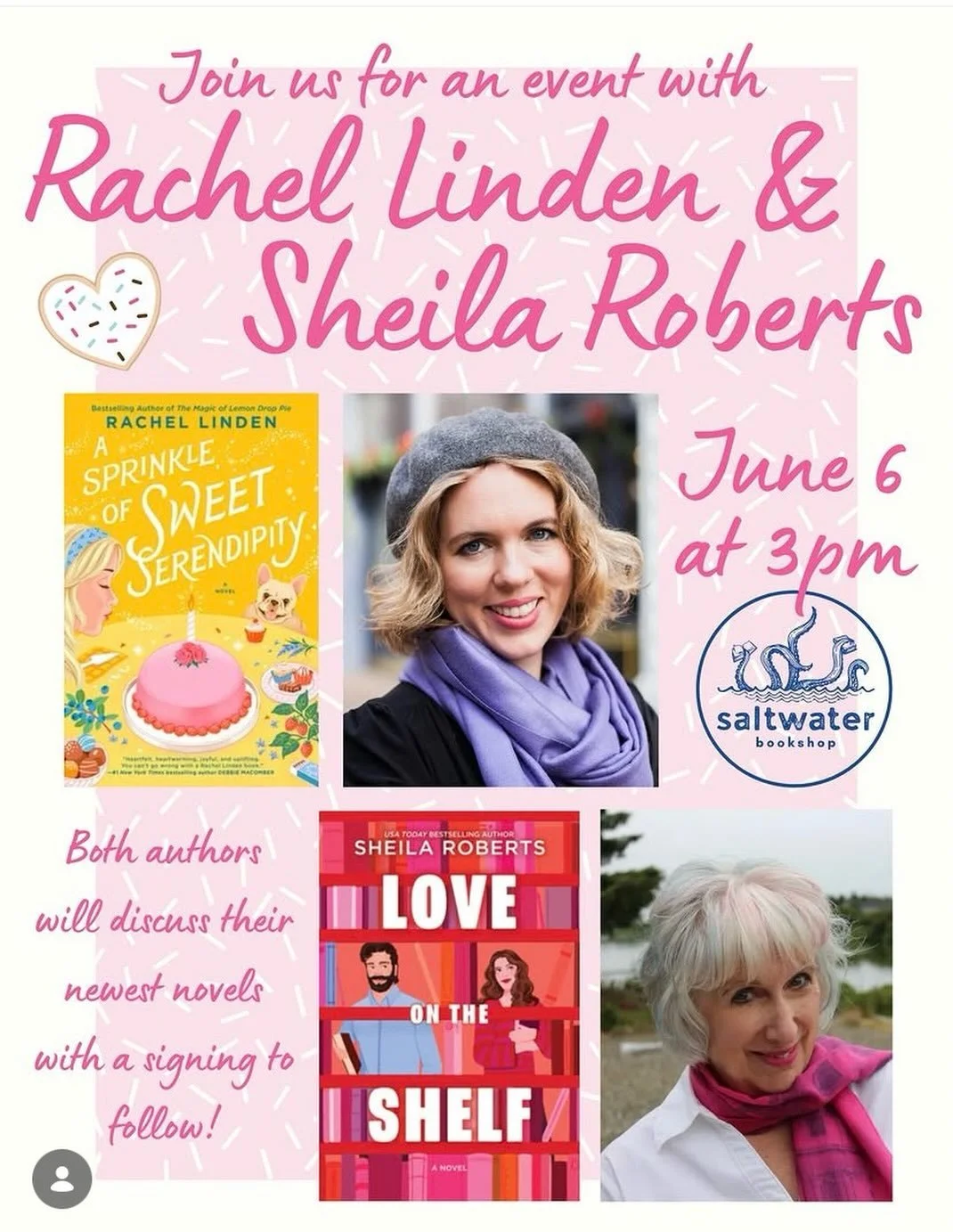 TODAY!!! Join @sheilarobertswriter and me @saltwaterbookshop for a super fun bookish time! 3pm today. I&rsquo;m making sprinkle cookies! 📚💕📚