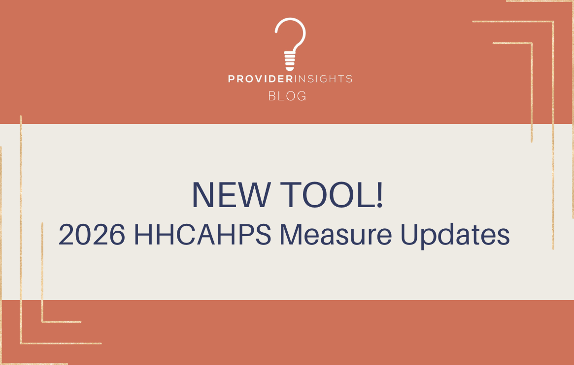 New Tool! 2026 HHCAHPS Measure Updates&nbsp;