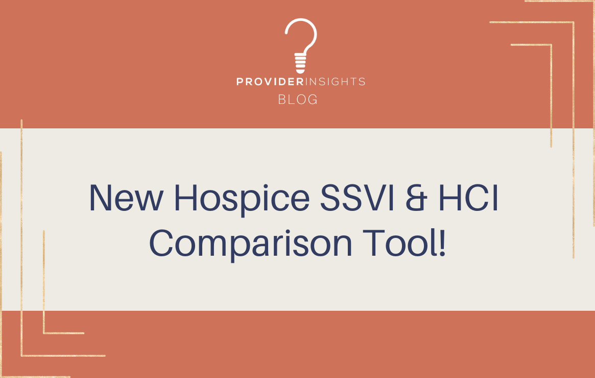 New Hospice SSVI &amp; HCI Comparison Tool!