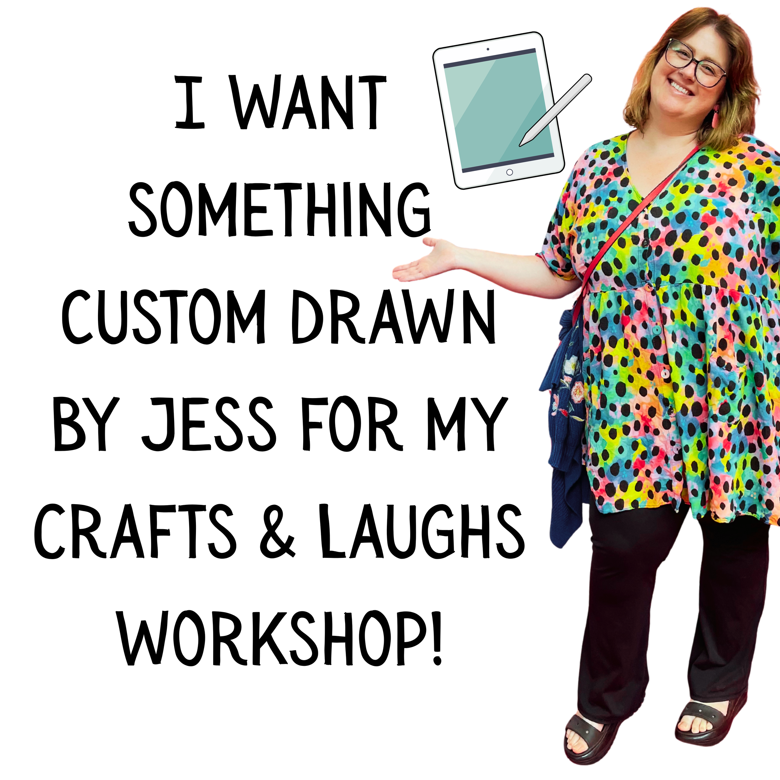 Custom Template Drawn by Jess!