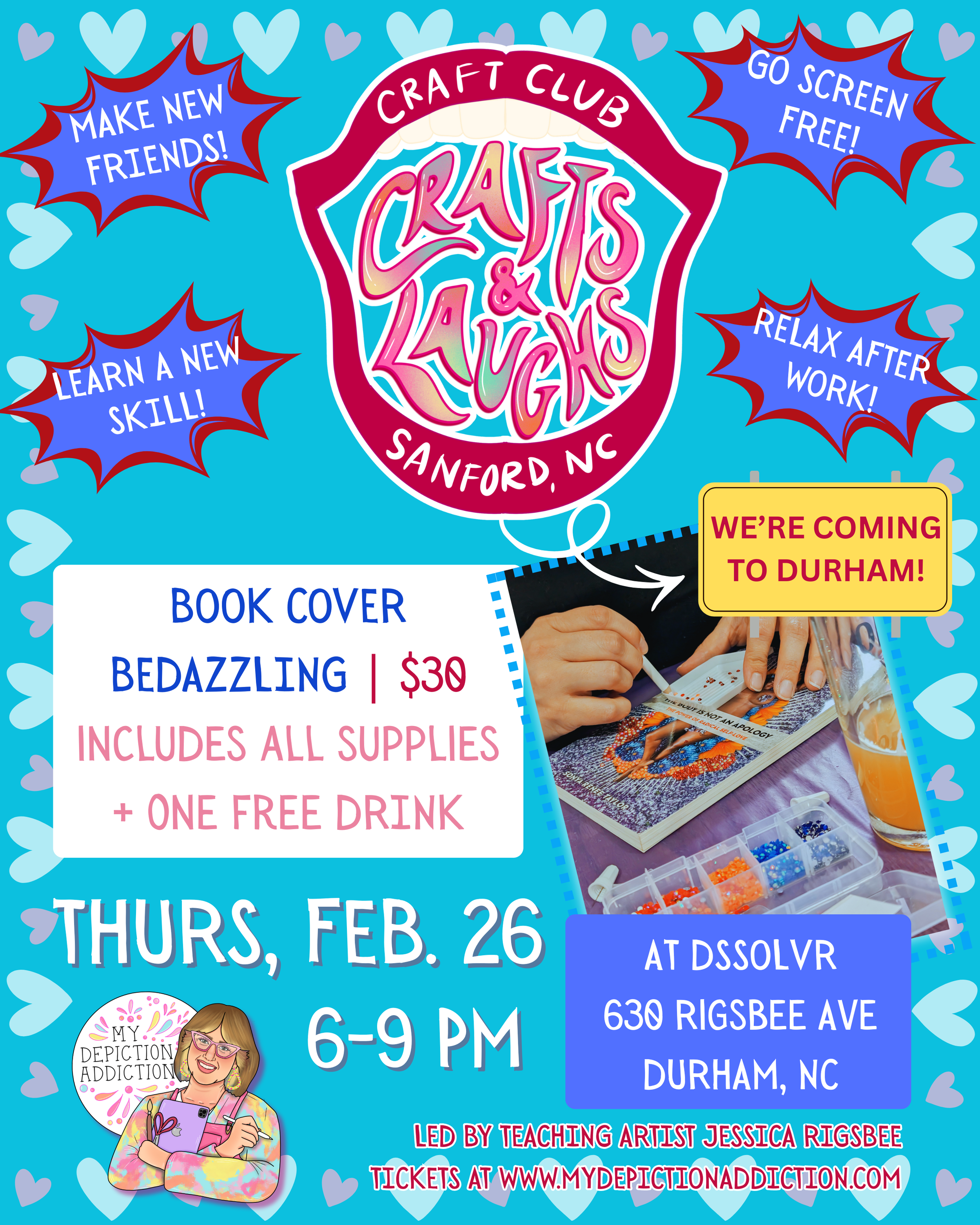 FEB. 26 Crafts & Laughs Craft Club IN DURHAM! Event: Book Bedazzling @ DSSOLVR Durham