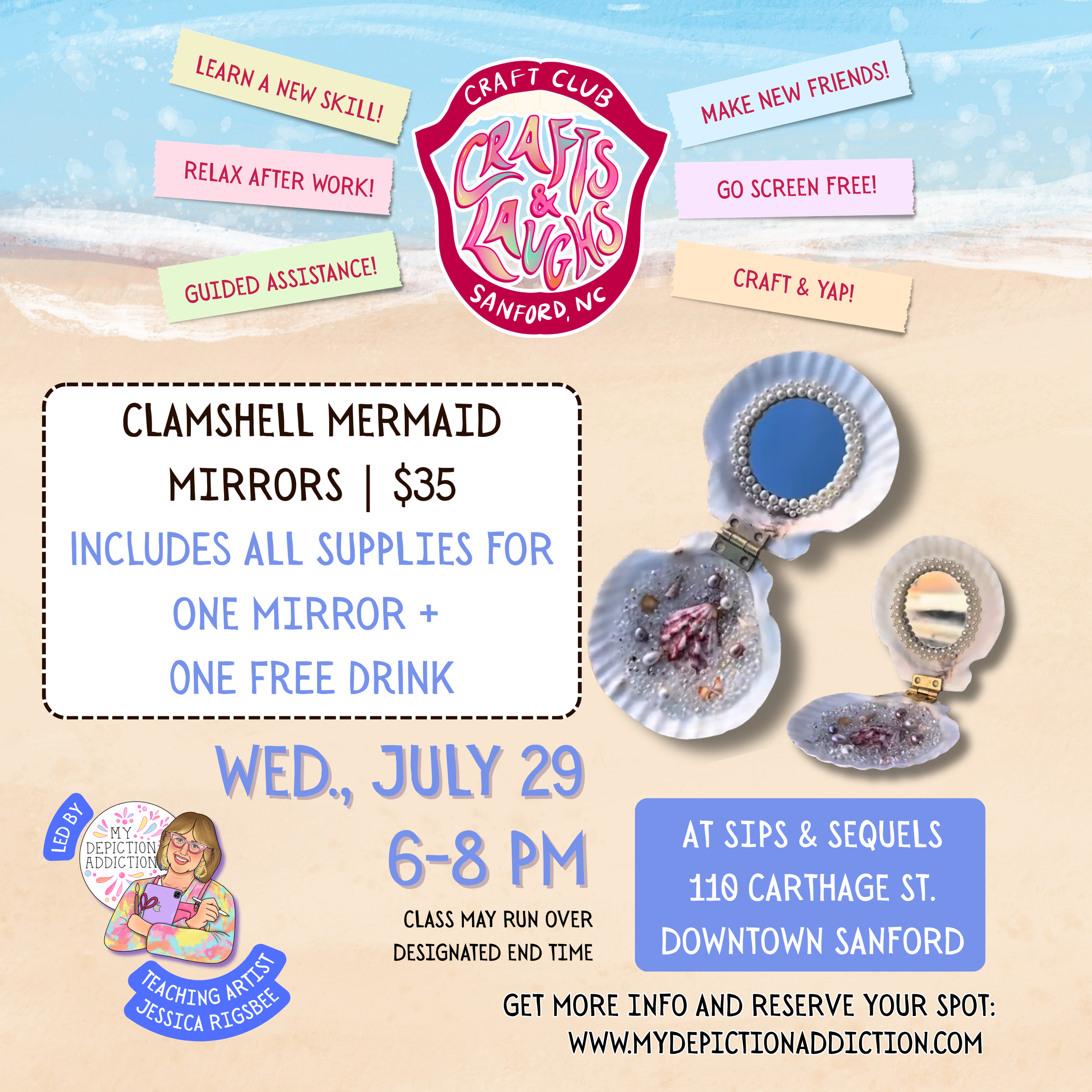 JULY 29  Mermaid Clamshell Mirror Workshop Crafts & Laughs
