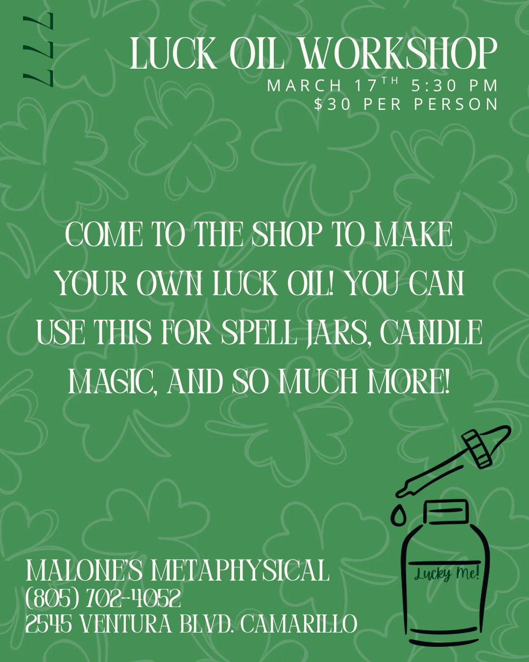 Luck Oil Workshop