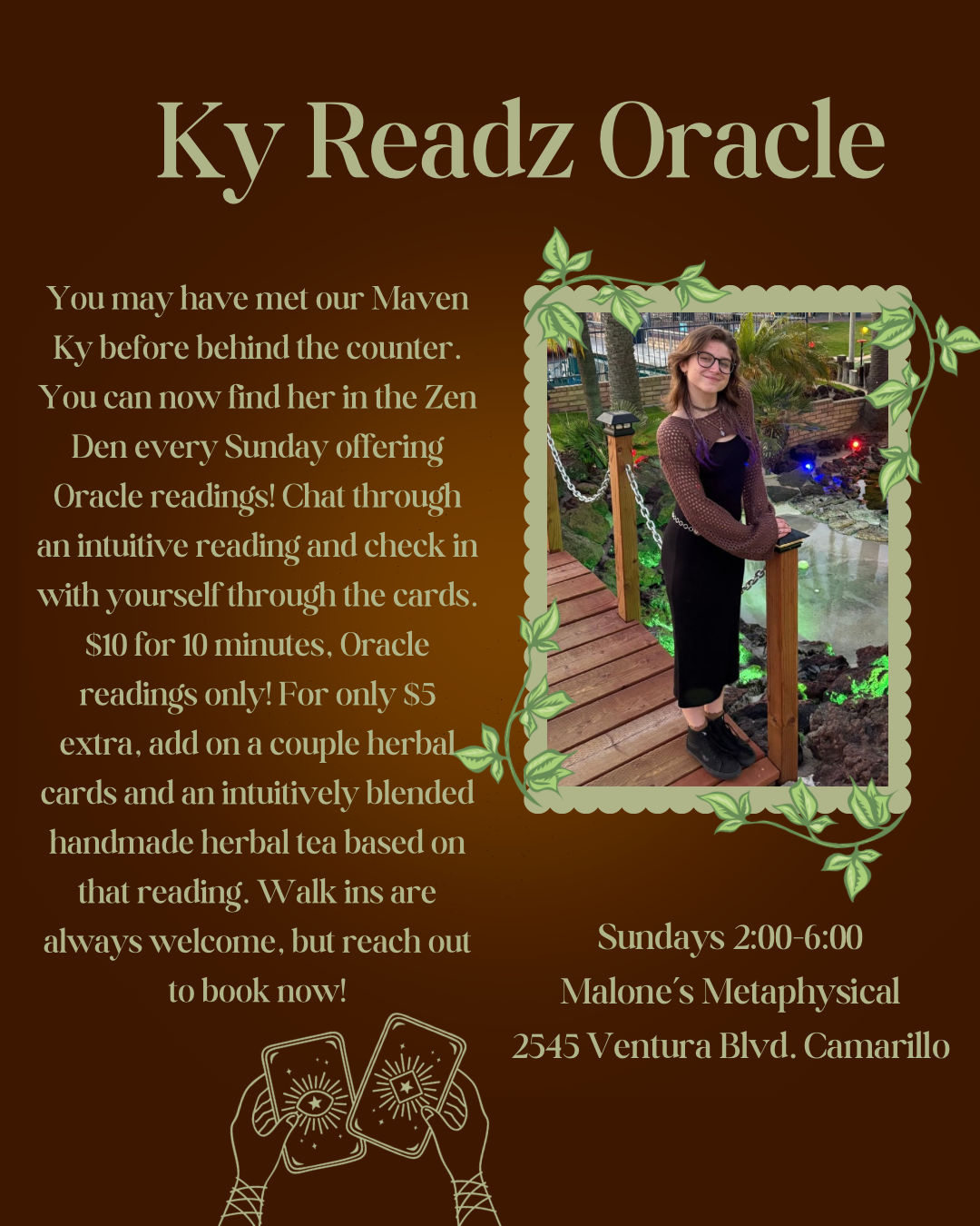 Flyer for Ky Readz Oracle promoting Sunday oracle readings at Malone's Metaphysical, with a photo of a woman standing on a small bridge near water and plants.