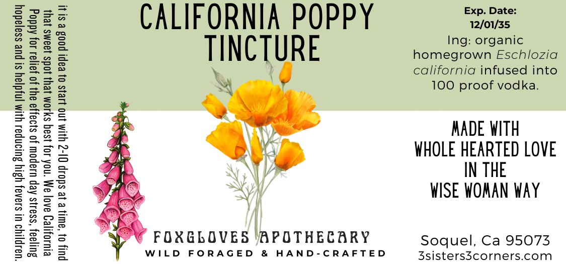 California Poppy Tincture - Organically grown, Wild & Hand Crafted in Santa Cruz Mtns