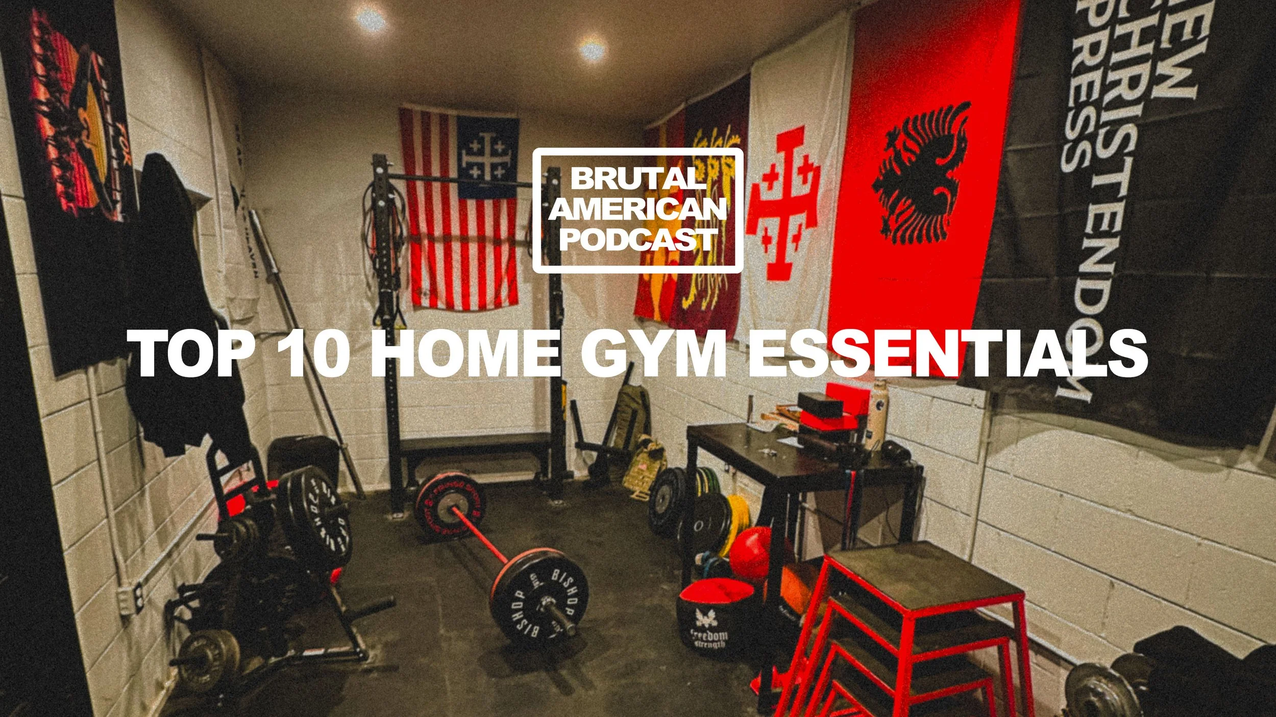 THE EVERYMAN'S GUIDE TO BUILDING A HOME GYM: THE TOP 10 ESSENTIALS