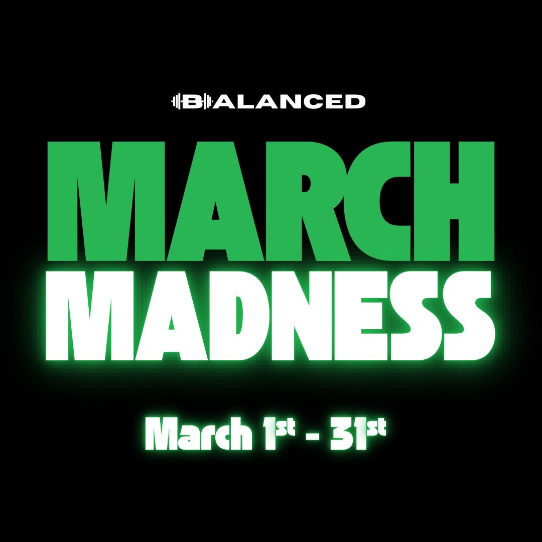 🏀🔥 IT&rsquo;S GAME TIME, BALANCED CREW 🔥🏀

March Madness is ON and we are not playing small this month.

No sign up required.
No benchwarmers.
Just SHOW UP and RUN 👏 UP 👏 YOUR 👏 POINTS 👏

💪 1 point every class + training session
⚡ Bonus poin