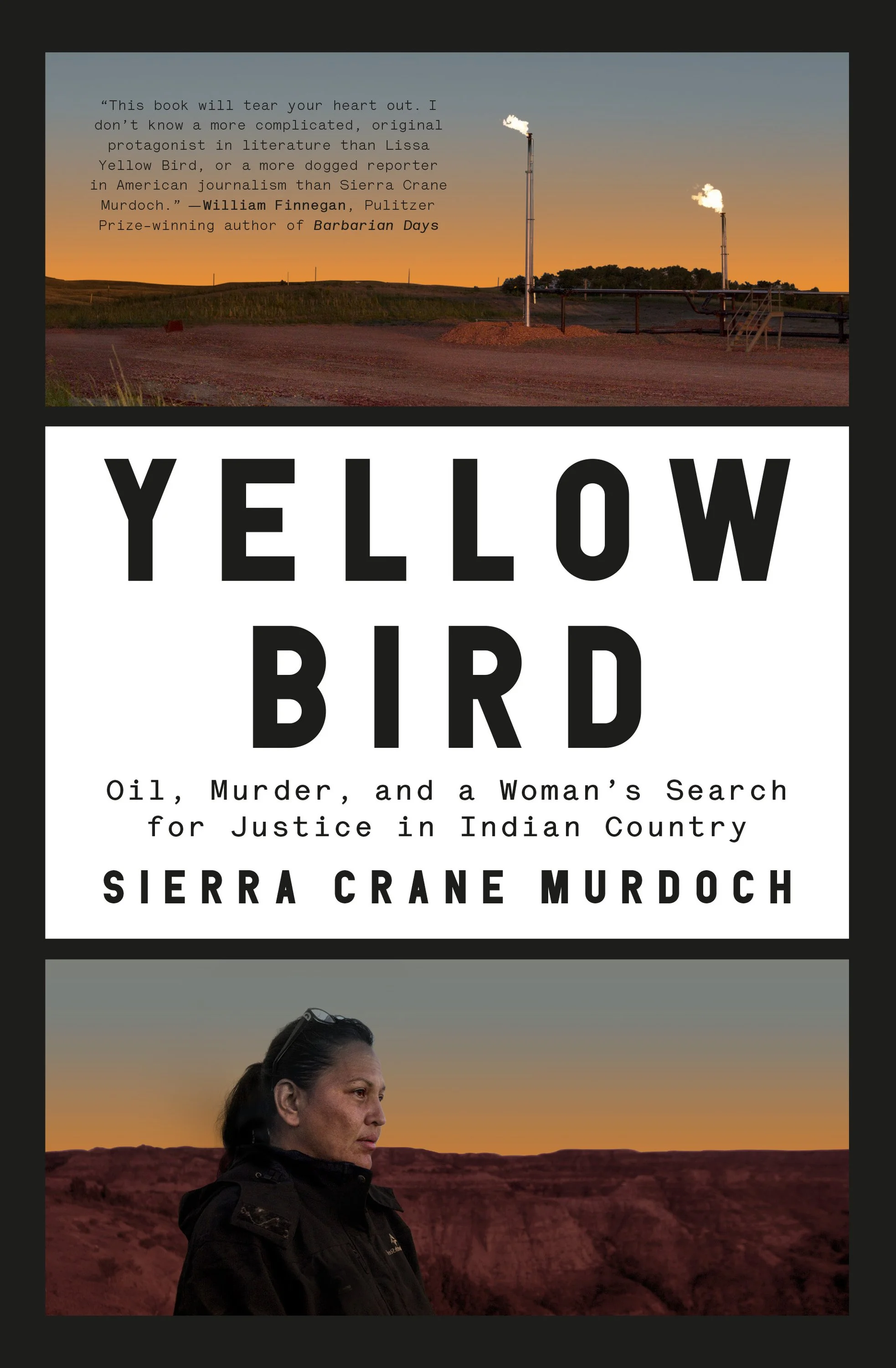 Book cover titled "Yellow Bird" featuring an image of Sierra Crane Murdoch, a woman with dark hair in a ponytail wearing a black jacket, standing outdoors against a desert landscape at sunset with orange and blue sky. The cover includes a quote about