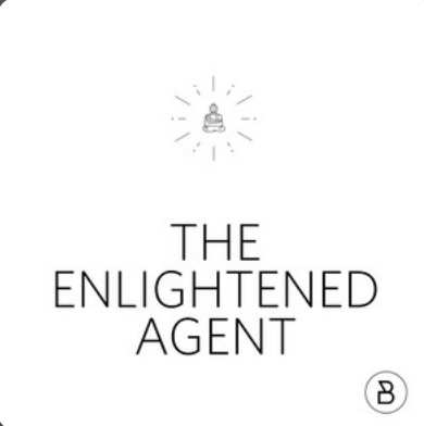 The Enlightened Agent Podcast