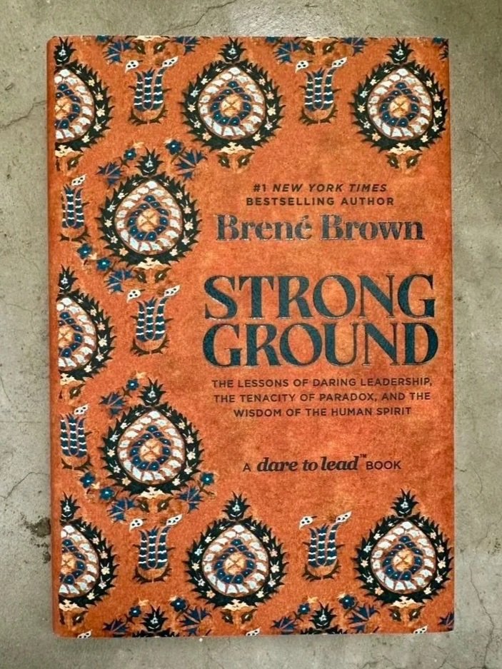 Strong Ground by Brené Brown