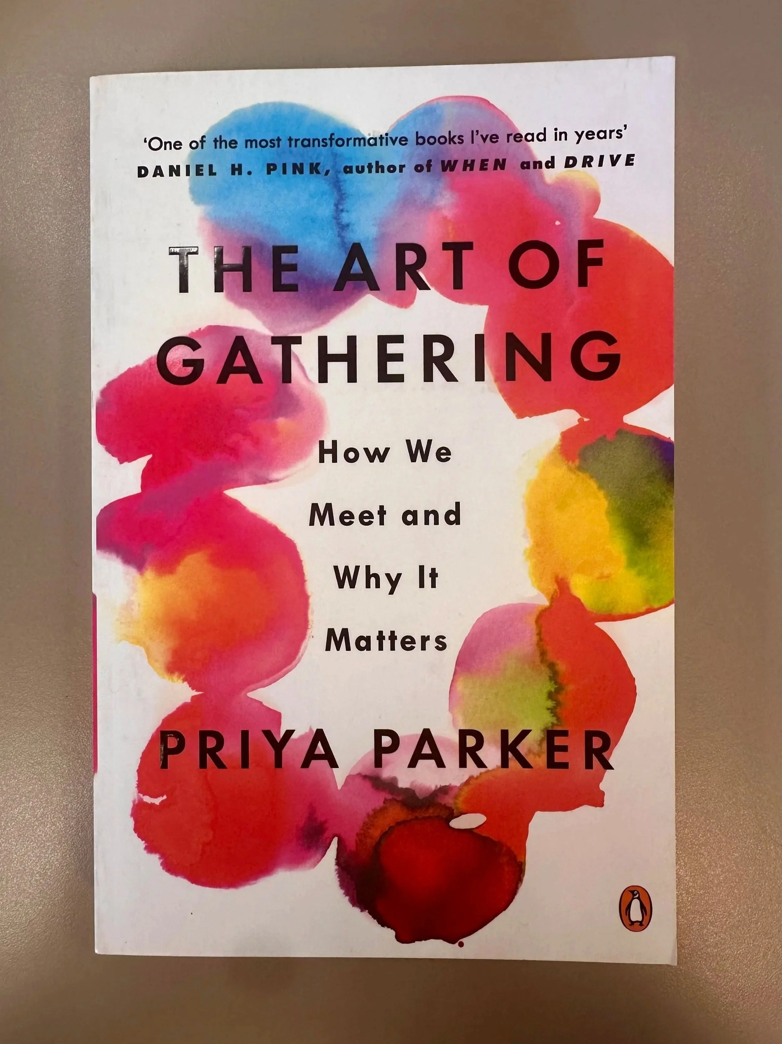 The Art of Gathering by Priya Parker