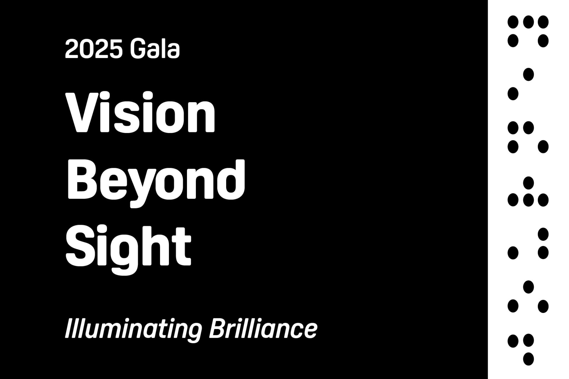 Vision Beyond Sight Gala: Illuminating Brilliance