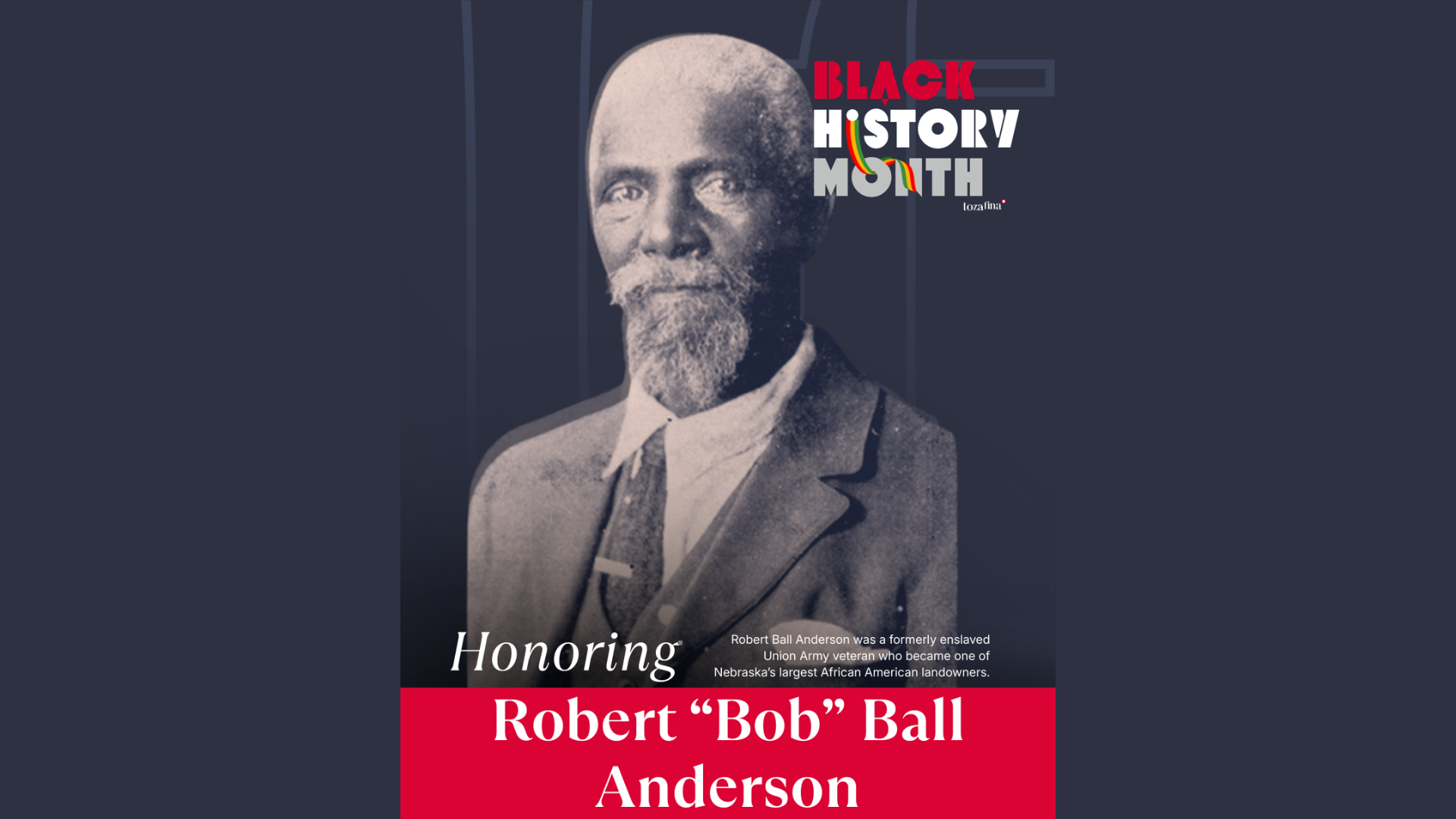 Robert “Bob” Ball Anderson: From Enslavement to Landowner, Building Freedom on Nebraska Soil