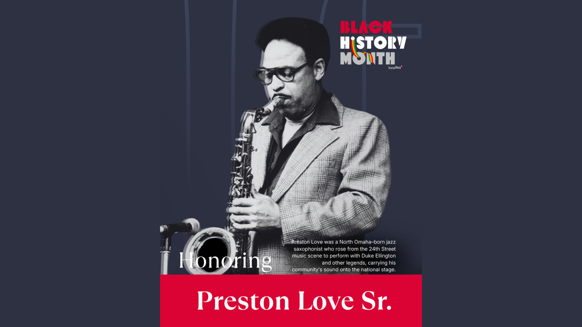 Preston Love Sr.: The Sound of North Omaha’s Golden Era