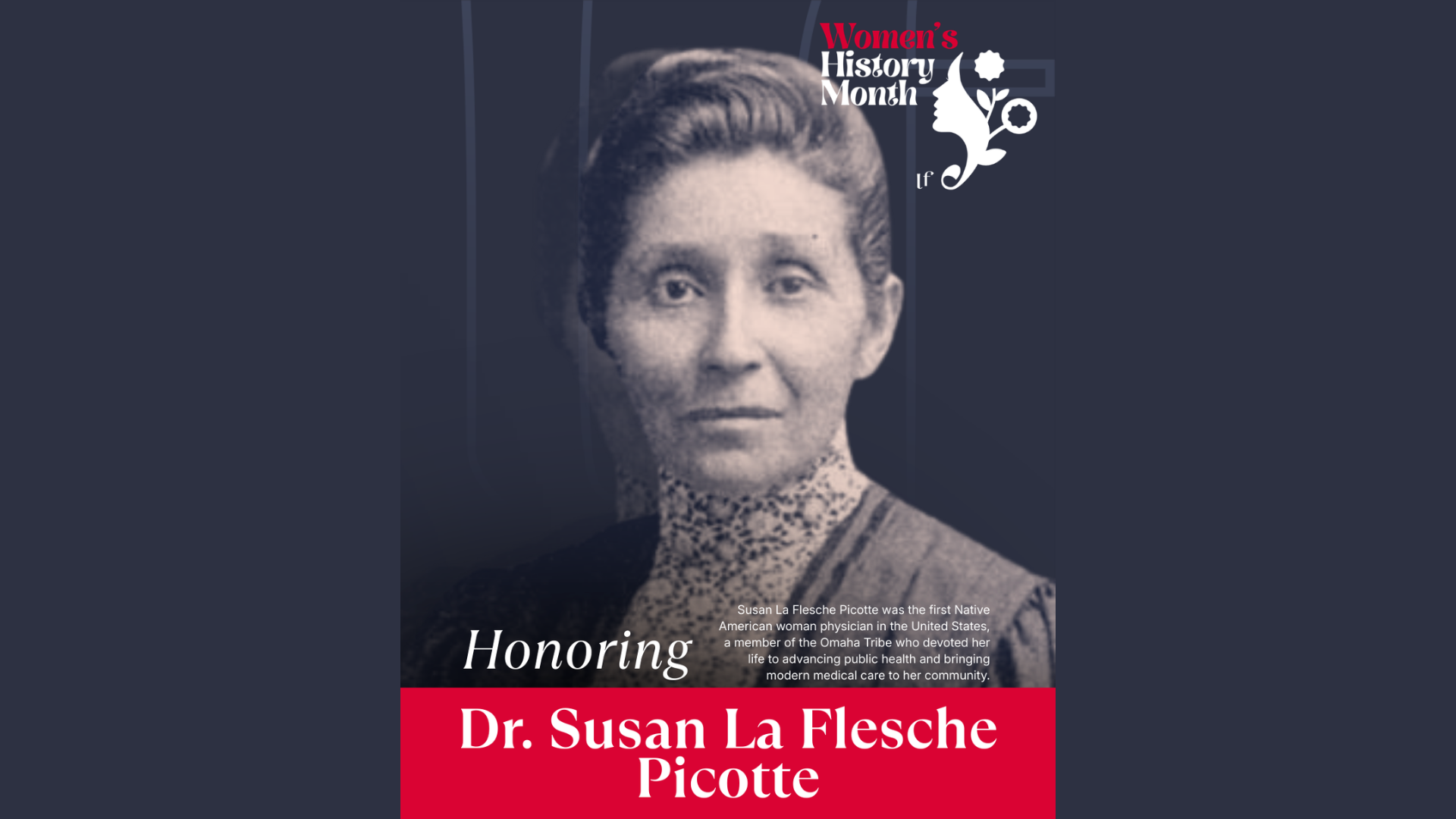 Dr. Susan La Flesche Picotte: First Native American Woman Physician and Public Health Pioneer