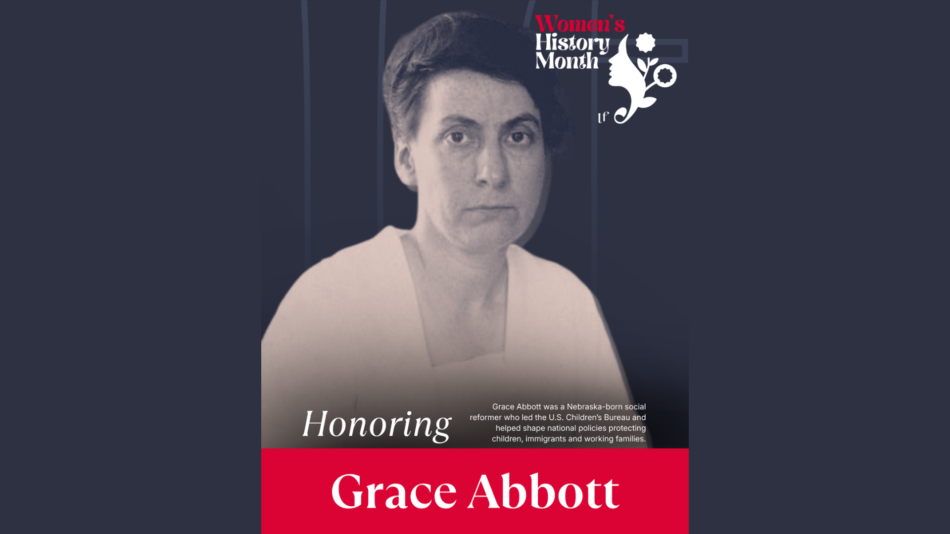 Grace Abbott: Nebraska’s Champion for Children and Families